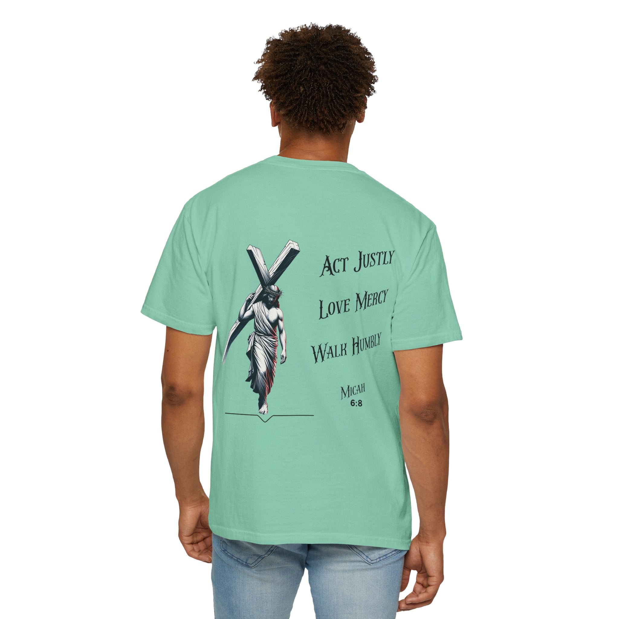 Men's Tee Scripture Verse Act Justly Love Mercy Walk Humbly