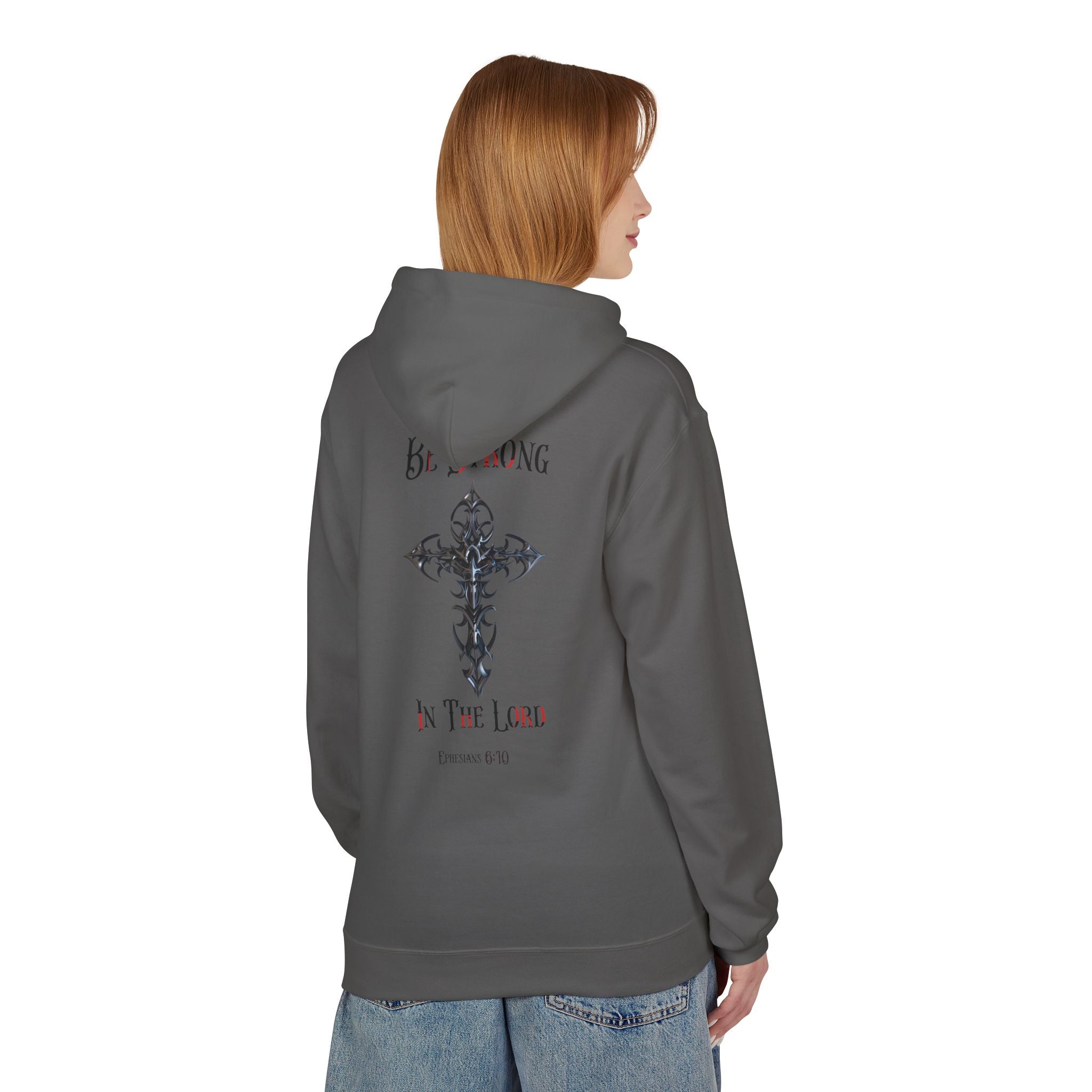 Christian Hoodie - Be Strong in the Lord Design