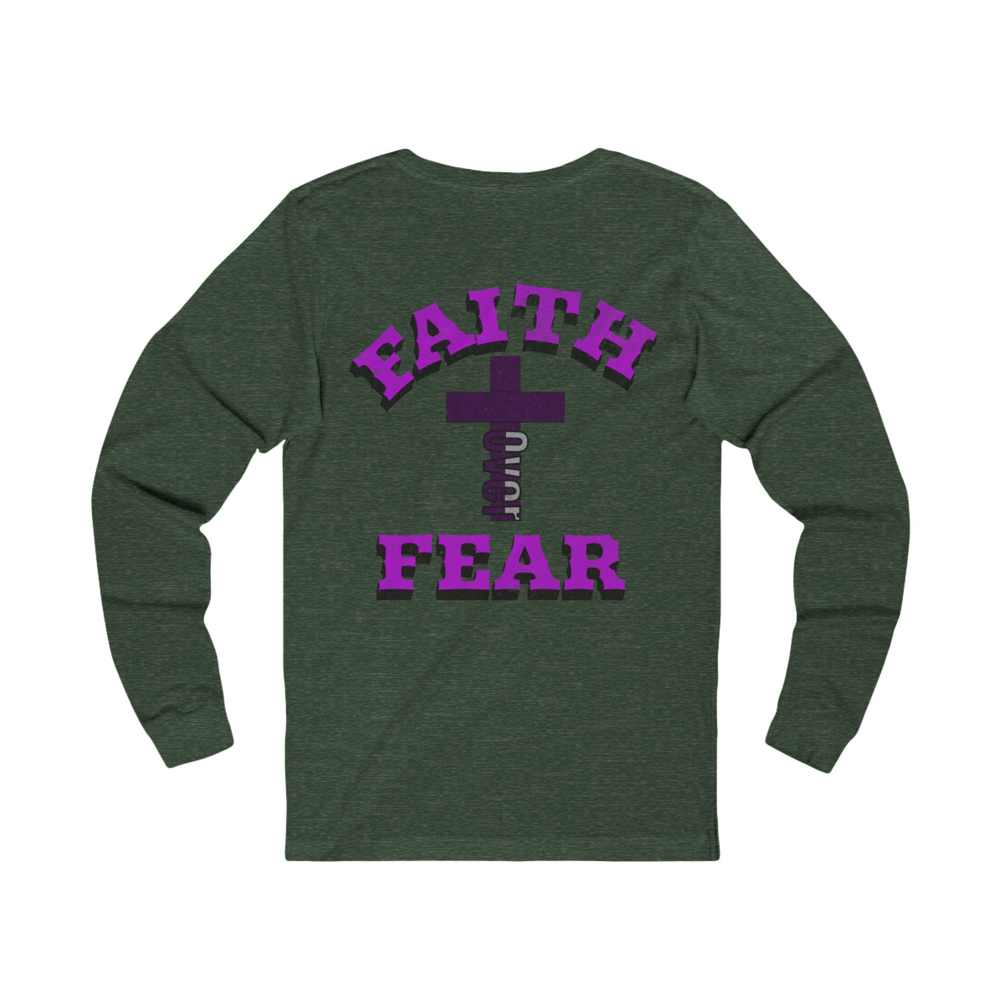 Faith Over Fear Women Tee - Long Sleeve