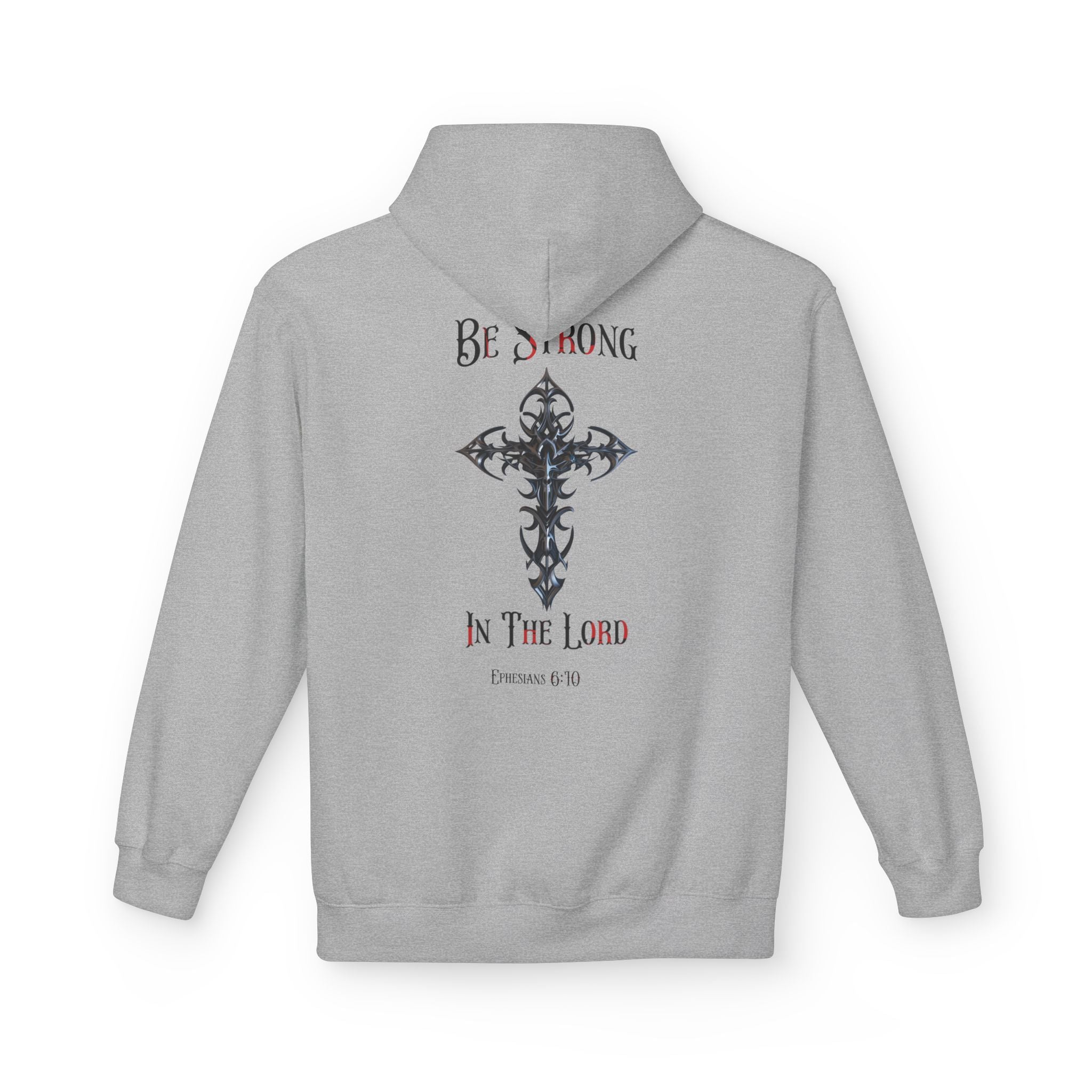 Christian Hoodie - Be Strong in the Lord Design