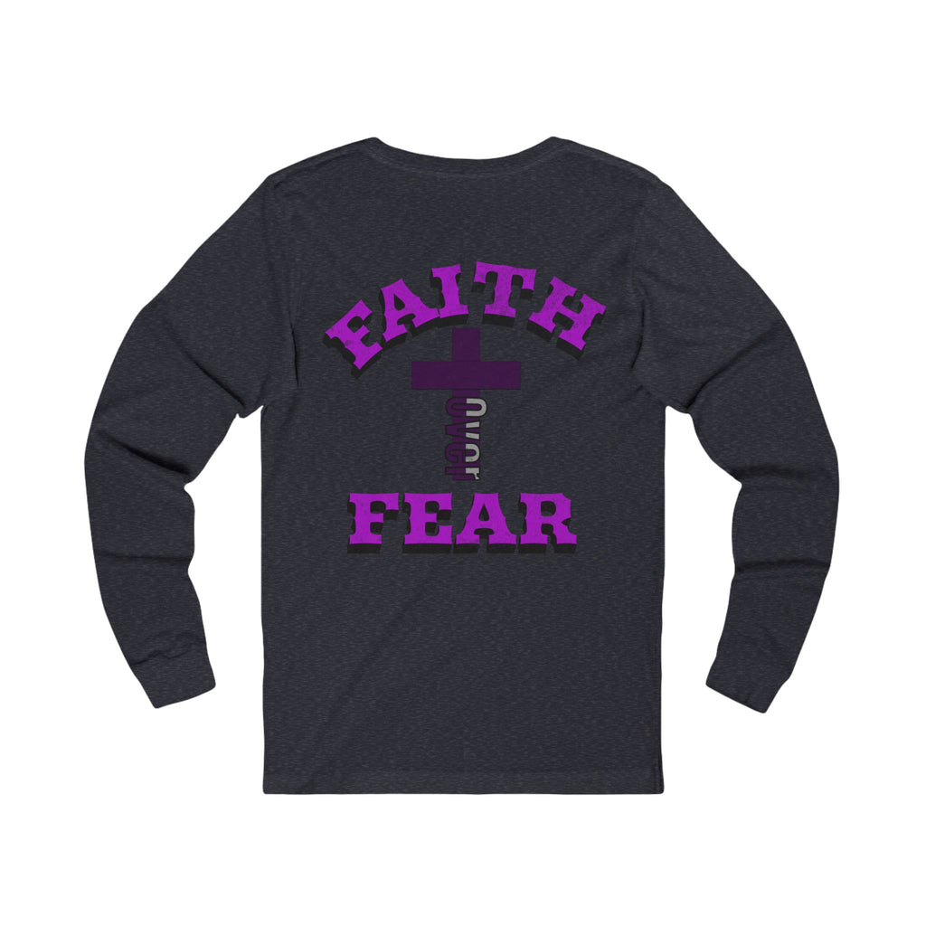 Faith Over Fear Women Tee - Long Sleeve