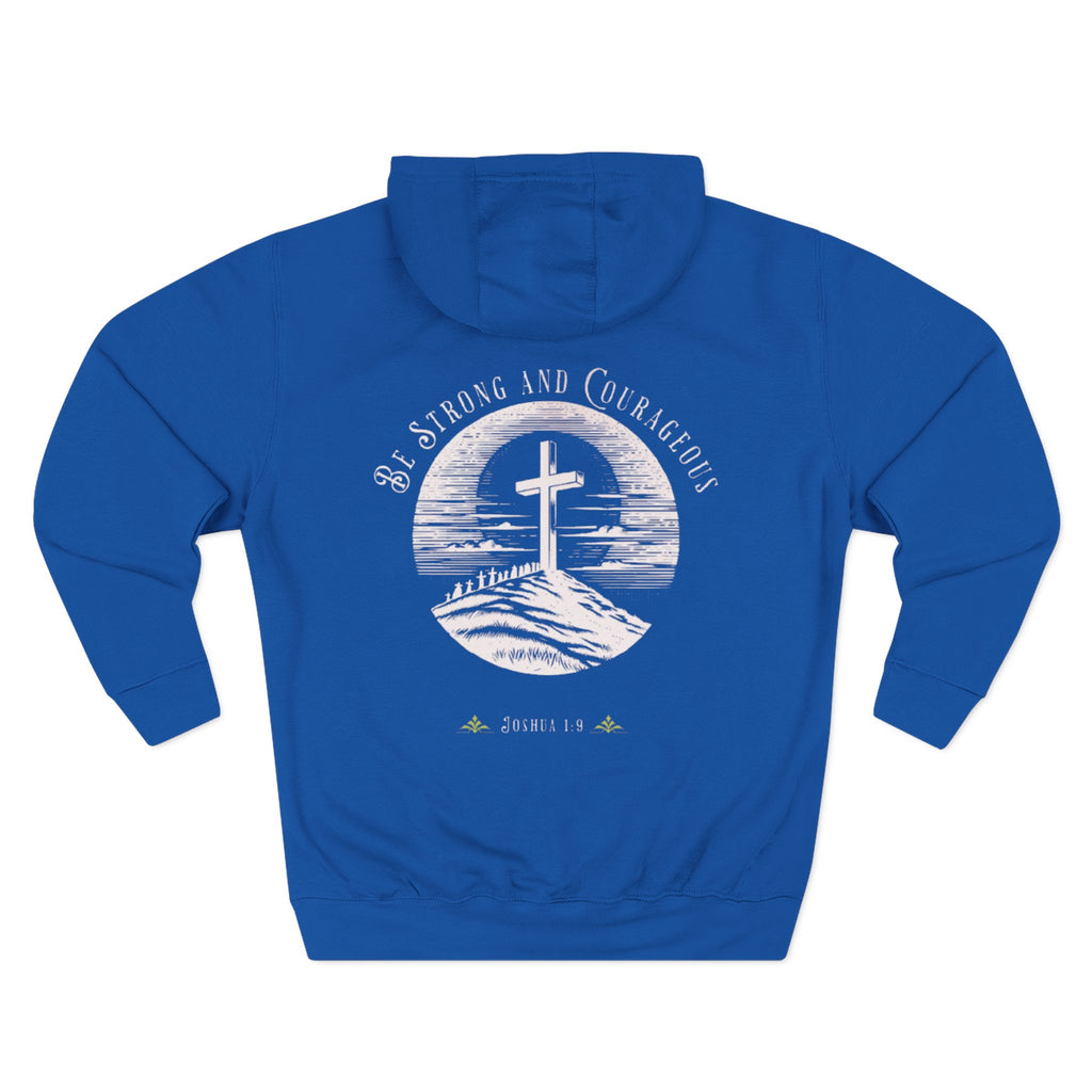 Men's Hoodie Be Strong and Courageous Three-Panel Fleece