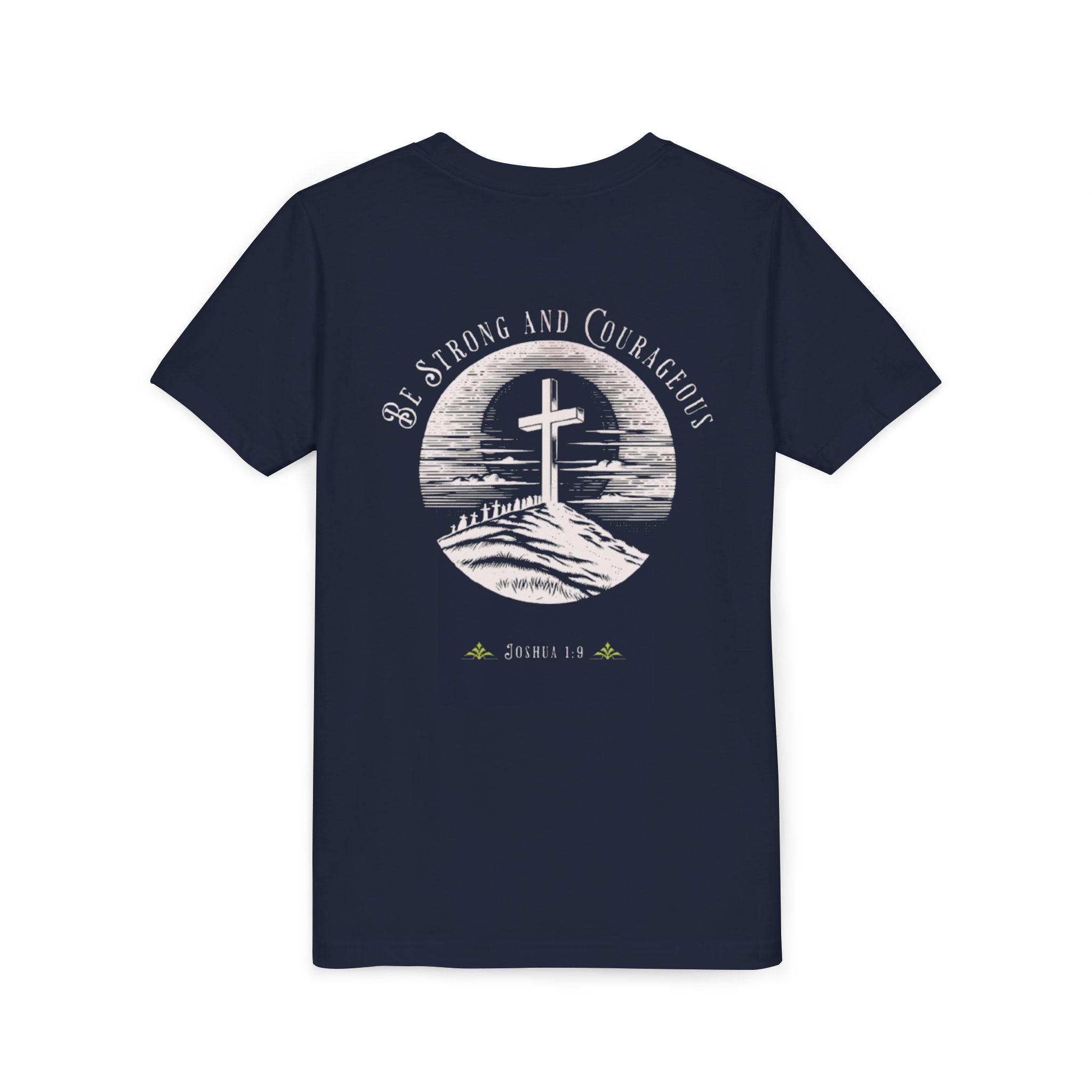 Youth Tee Be Strong and Courageous Faith T-Shirt