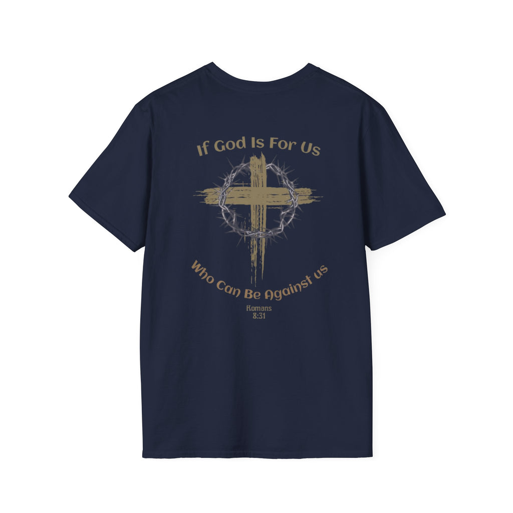Faith Quote T-Shirt - If God Is For Us