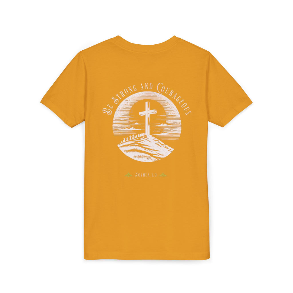 Youth Tee Be Strong and Courageous Faith T-Shirt