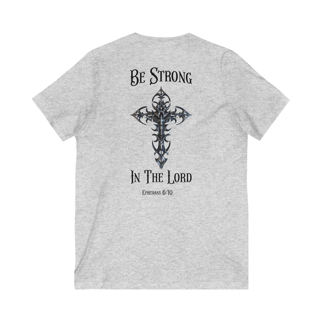 V-Neck Tee - Be Strong in the Lord