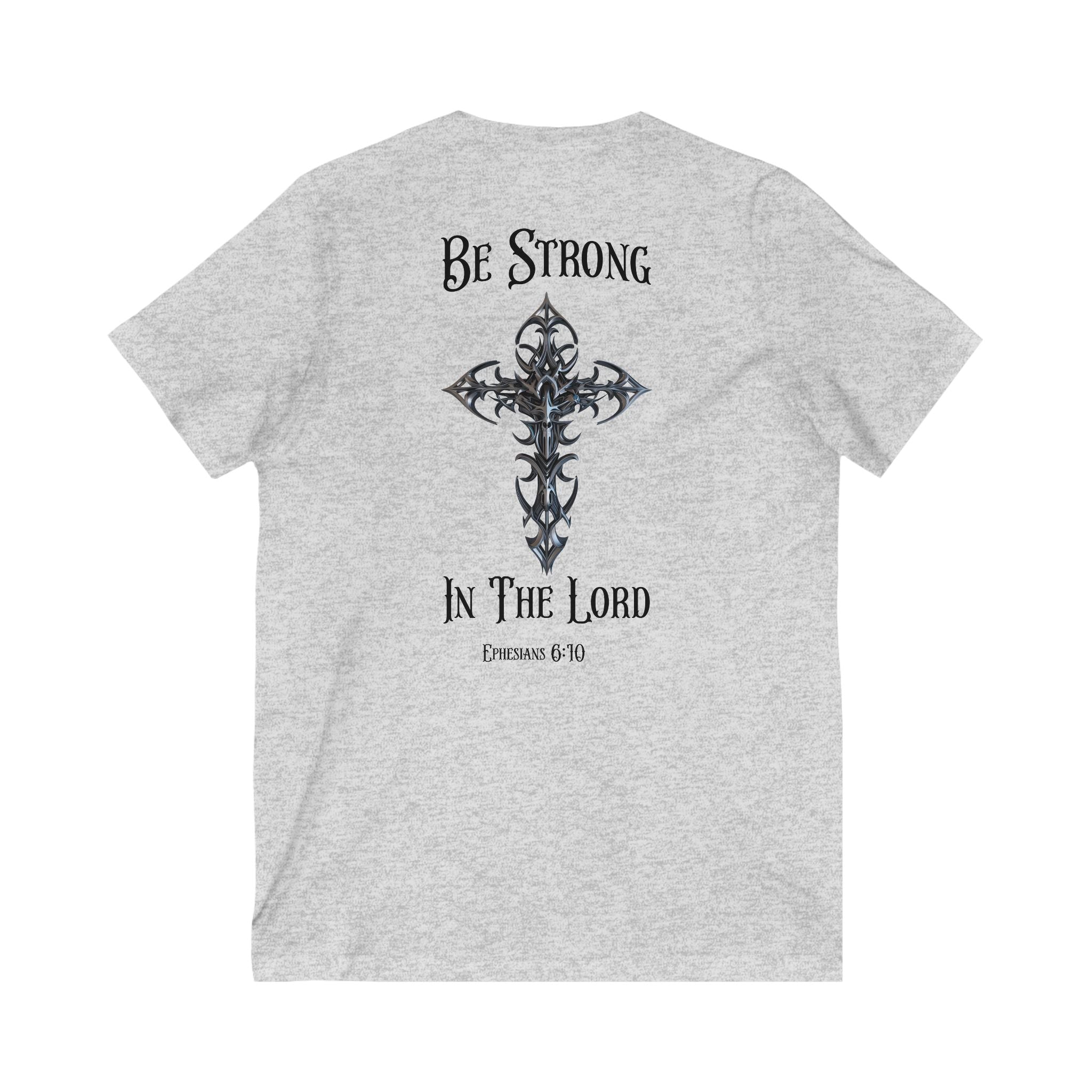 V-Neck Tee - Be Strong in the Lord