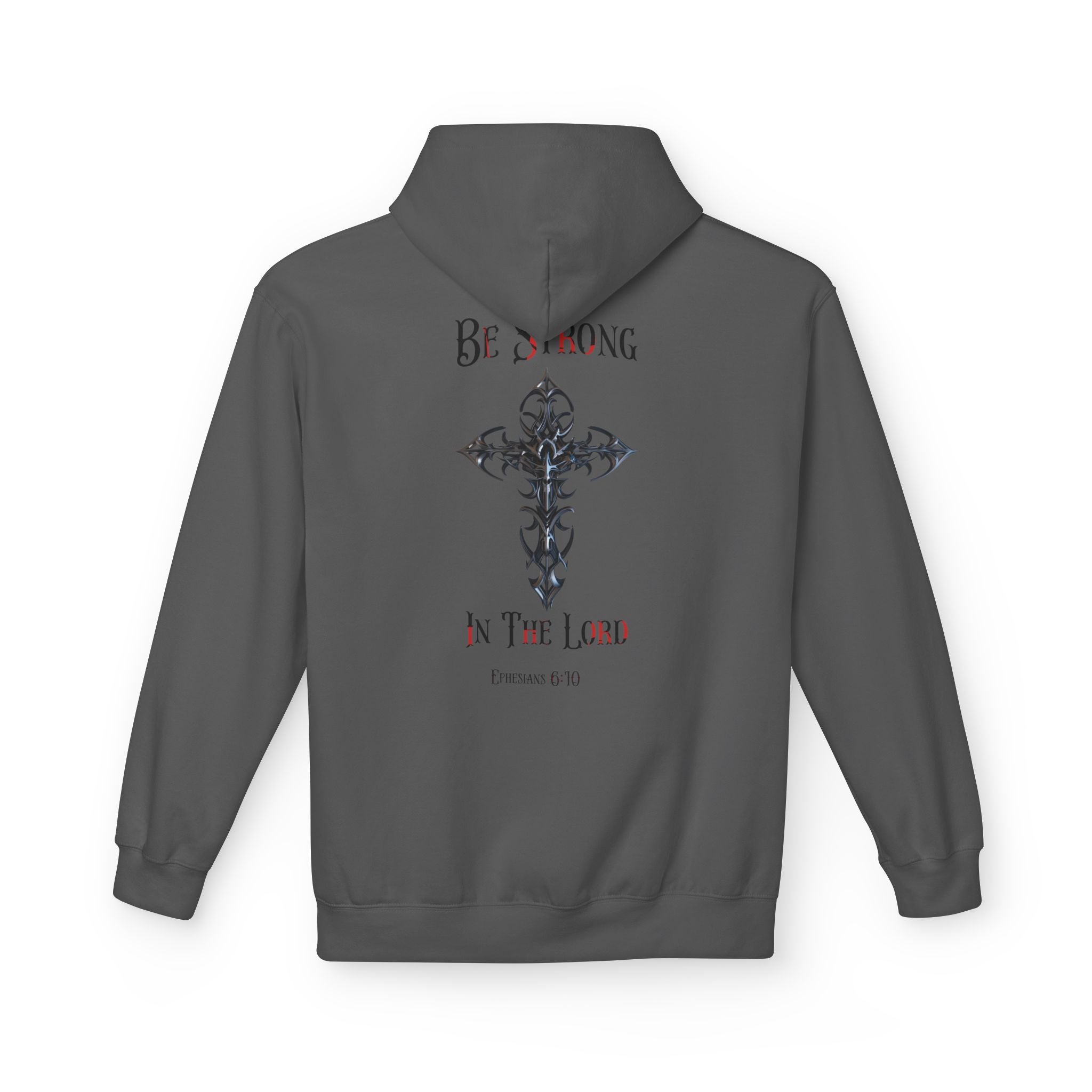 Christian Hoodie - Be Strong in the Lord Design