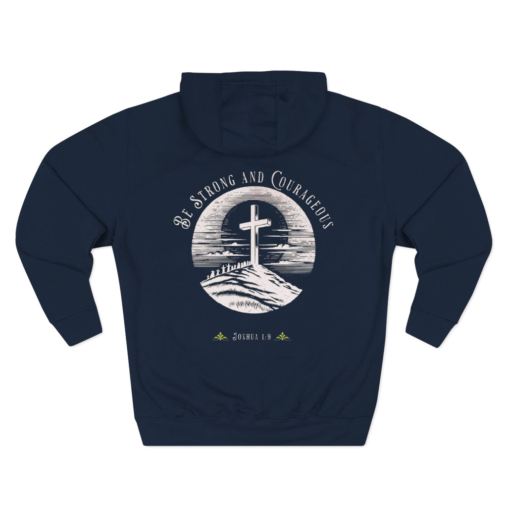 Men's Hoodie Be Strong and Courageous Three-Panel Fleece