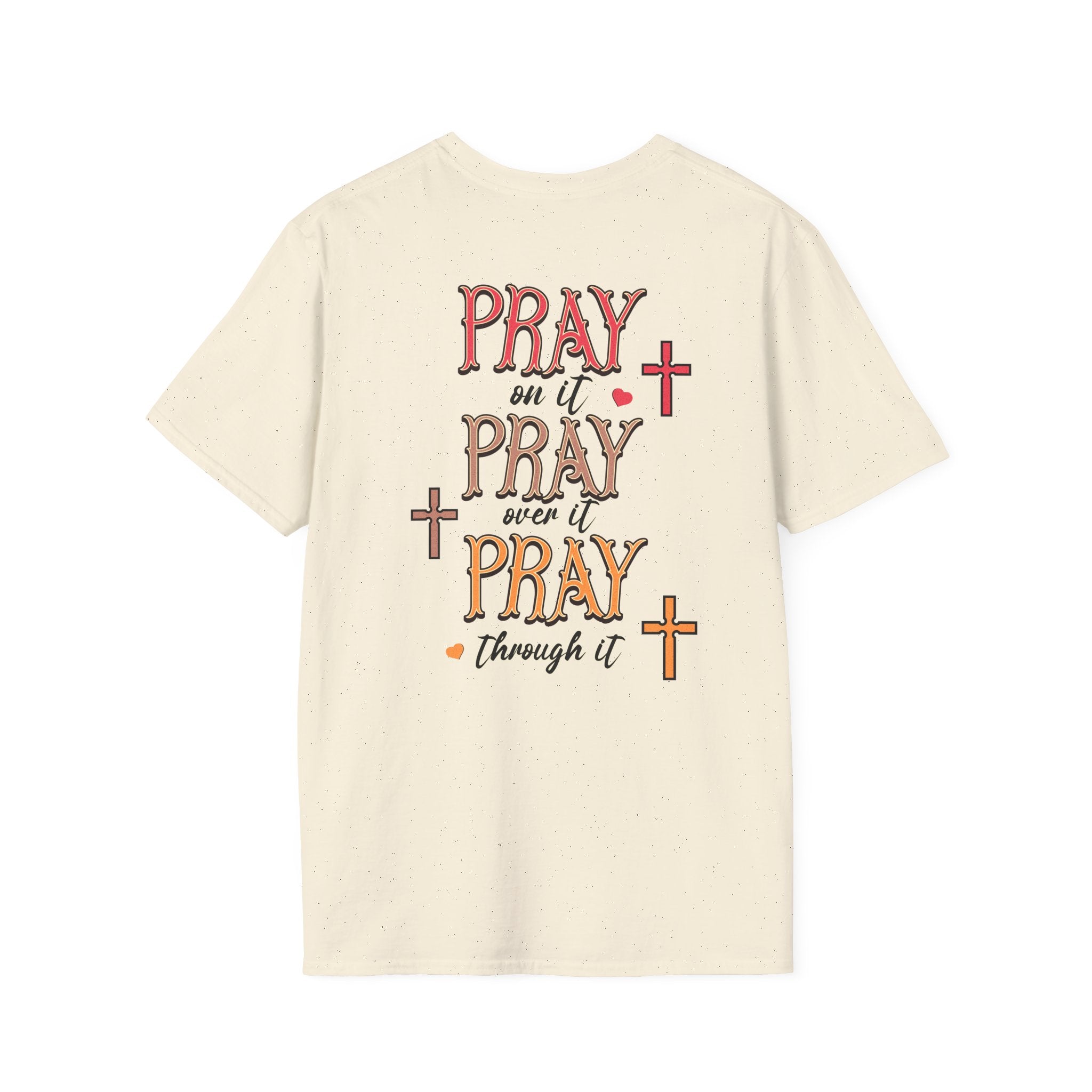 Pray Pray Pray Women's Tee - Softstyle T-Shirt