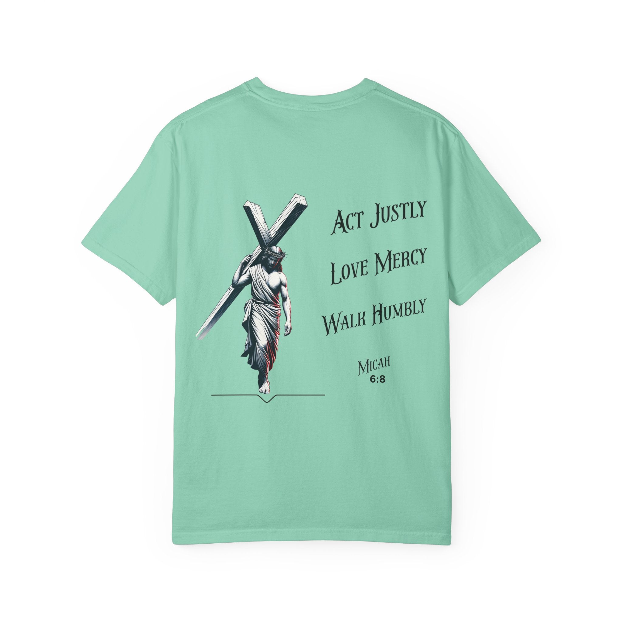 Men's Tee Scripture Verse Act Justly Love Mercy Walk Humbly