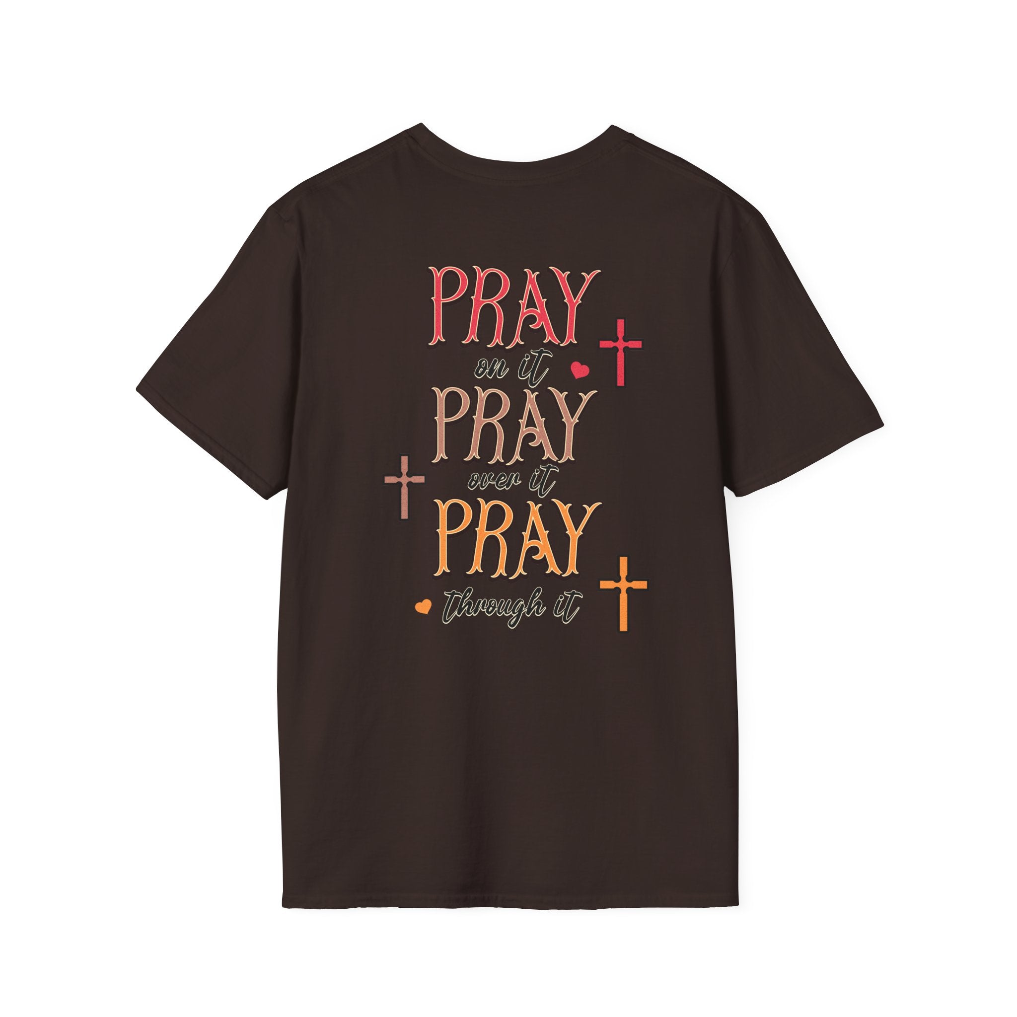 Pray Pray Pray Women's Tee - Softstyle T-Shirt