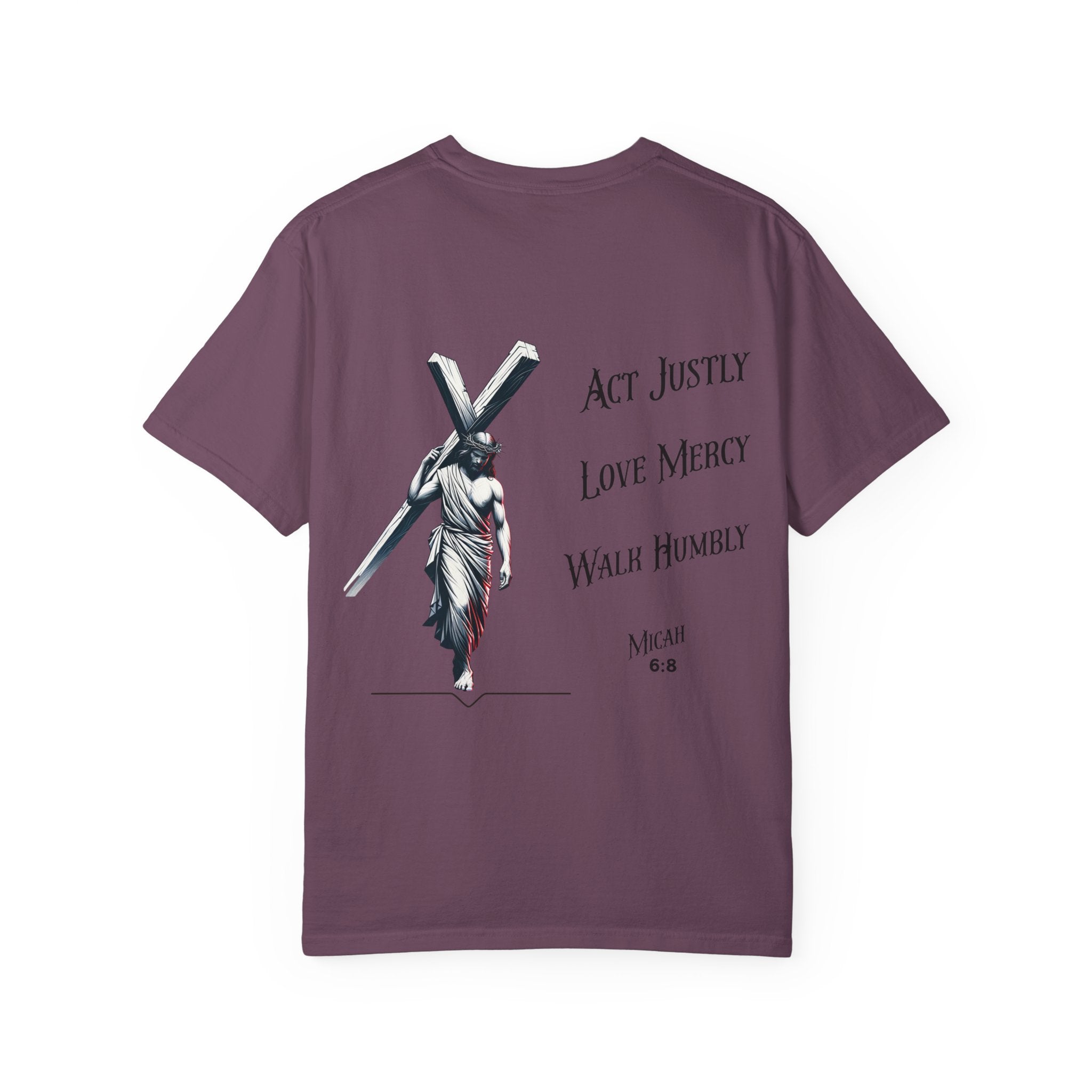 Men's Tee Scripture Verse Act Justly Love Mercy Walk Humbly