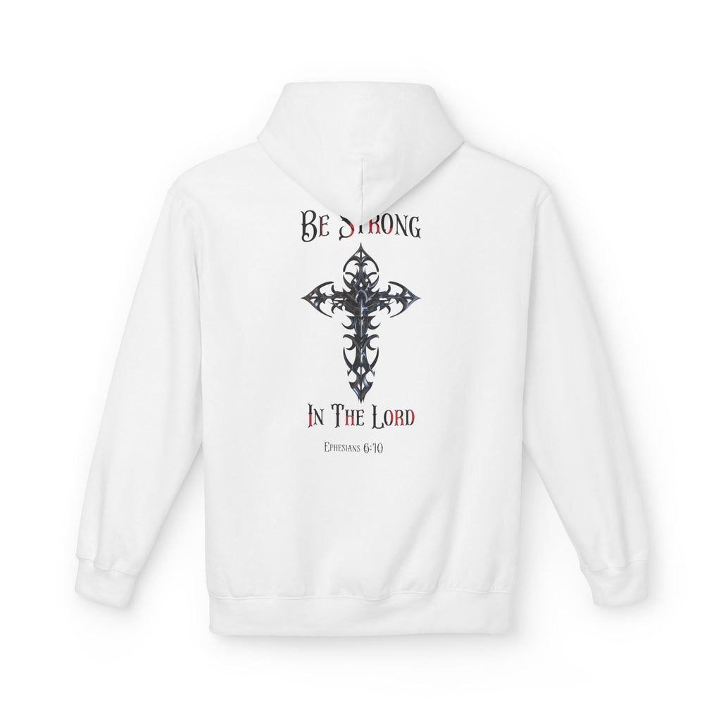 Christian Hoodie - Be Strong in the Lord Design