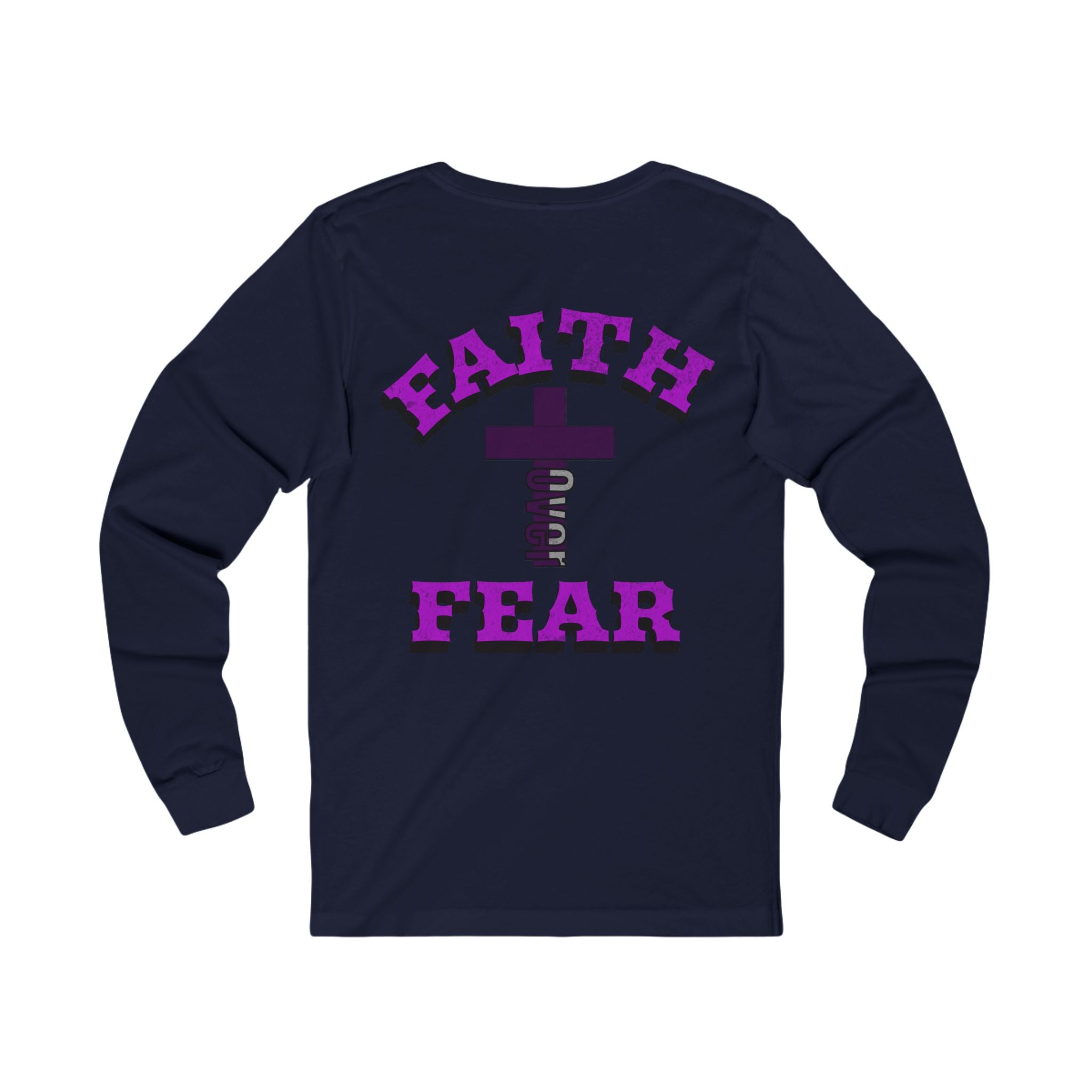 Faith Over Fear Women Tee - Long Sleeve