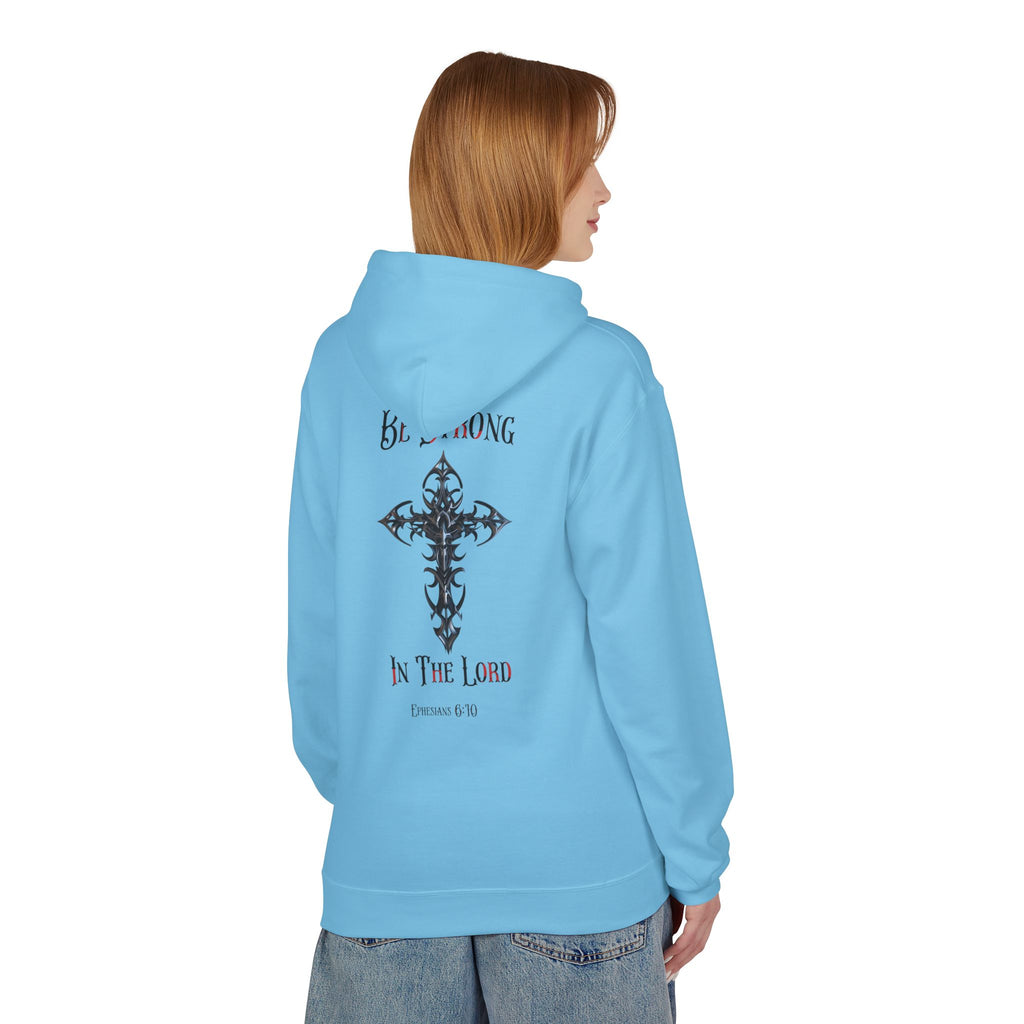 Christian Hoodie - Be Strong in the Lord Design