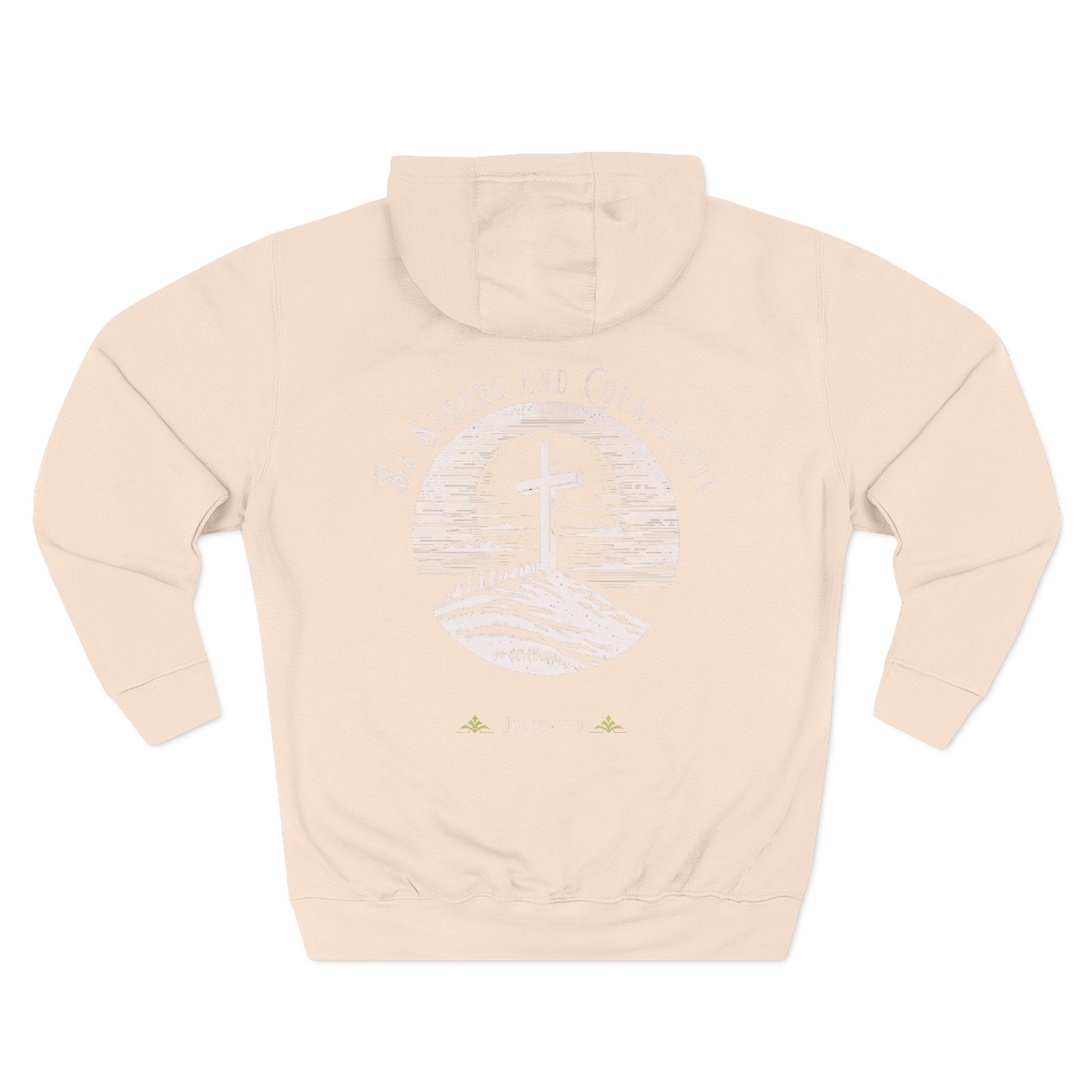 Men's Hoodie Be Strong and Courageous Three-Panel Fleece