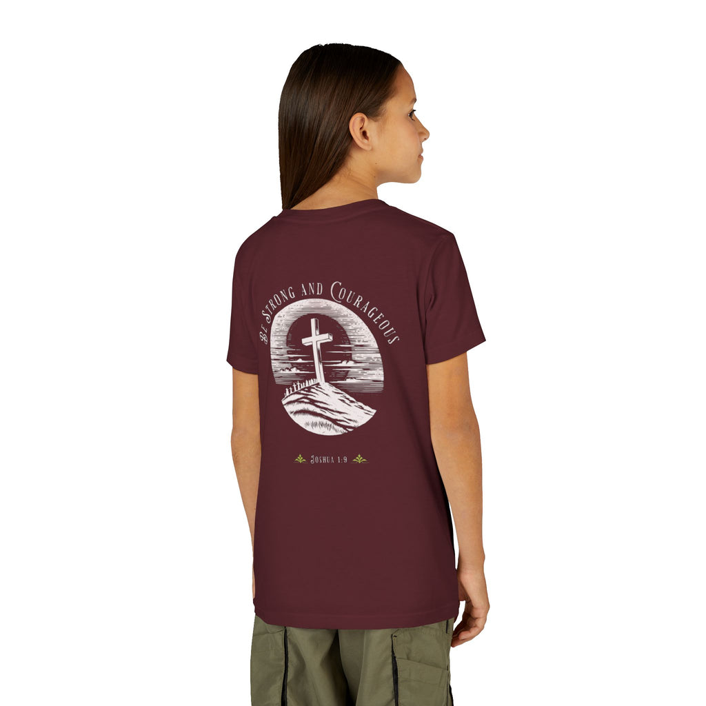 Youth Tee Be Strong and Courageous Faith T-Shirt