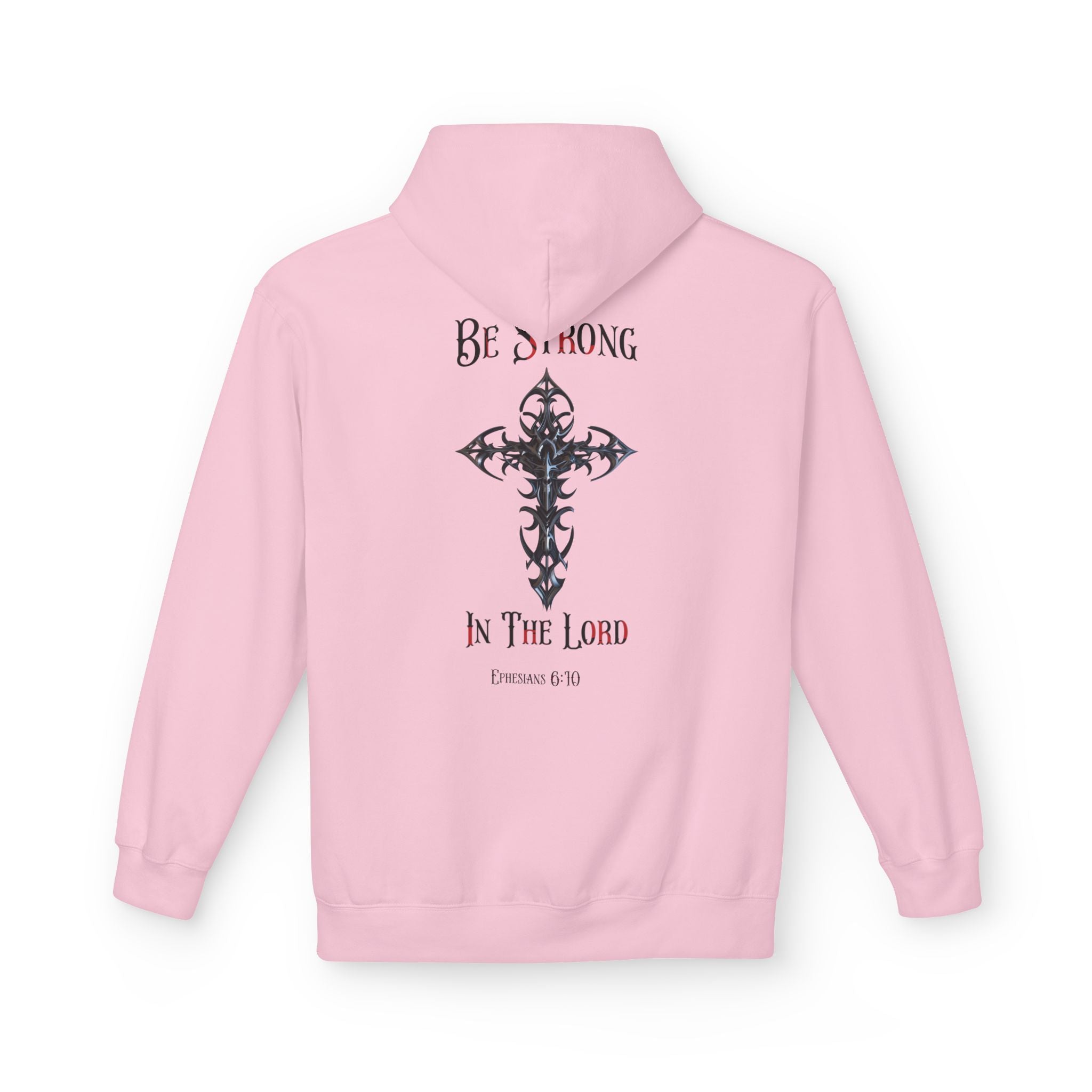Christian Hoodie - Be Strong in the Lord Design