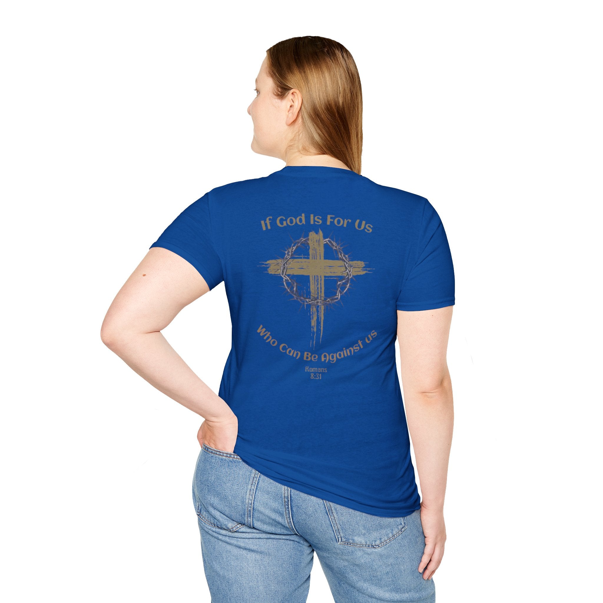 Faith Quote T-Shirt - If God Is For Us