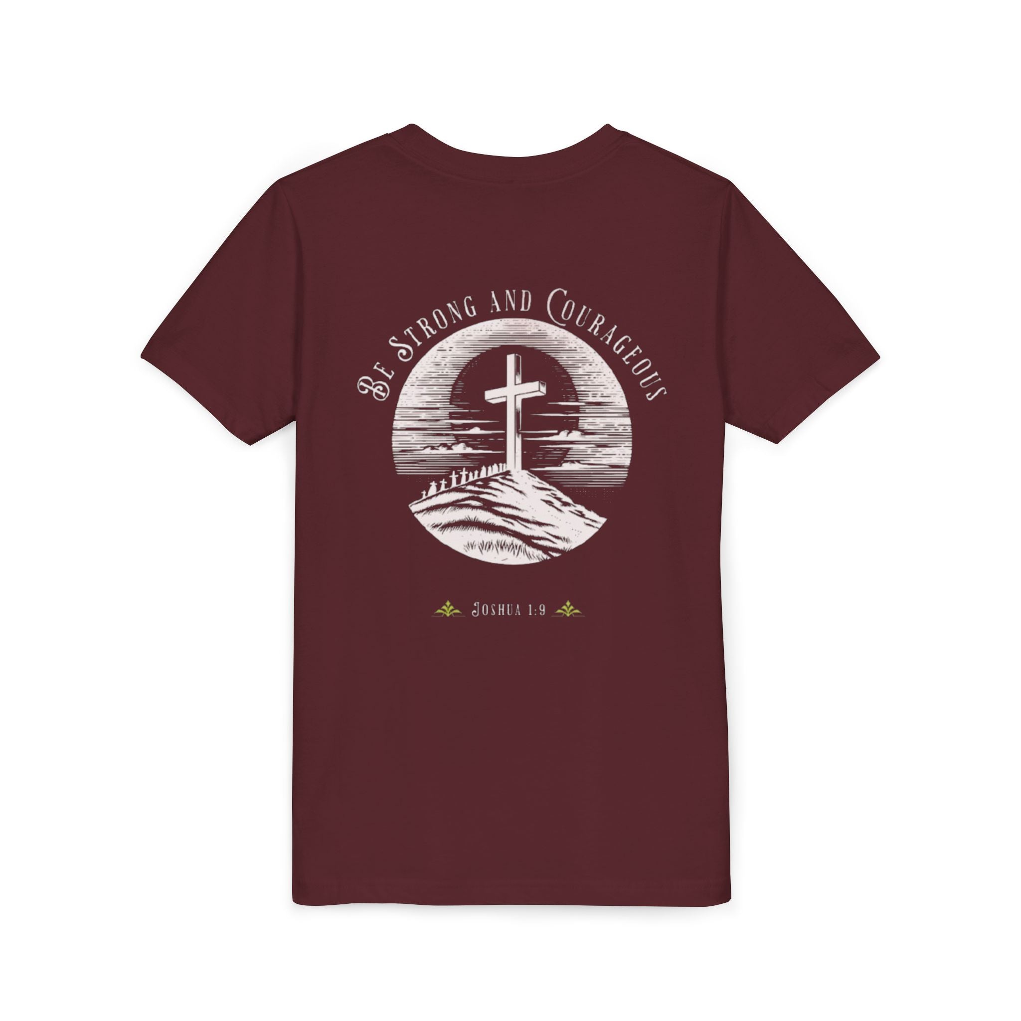 Youth Tee Be Strong and Courageous Faith T-Shirt