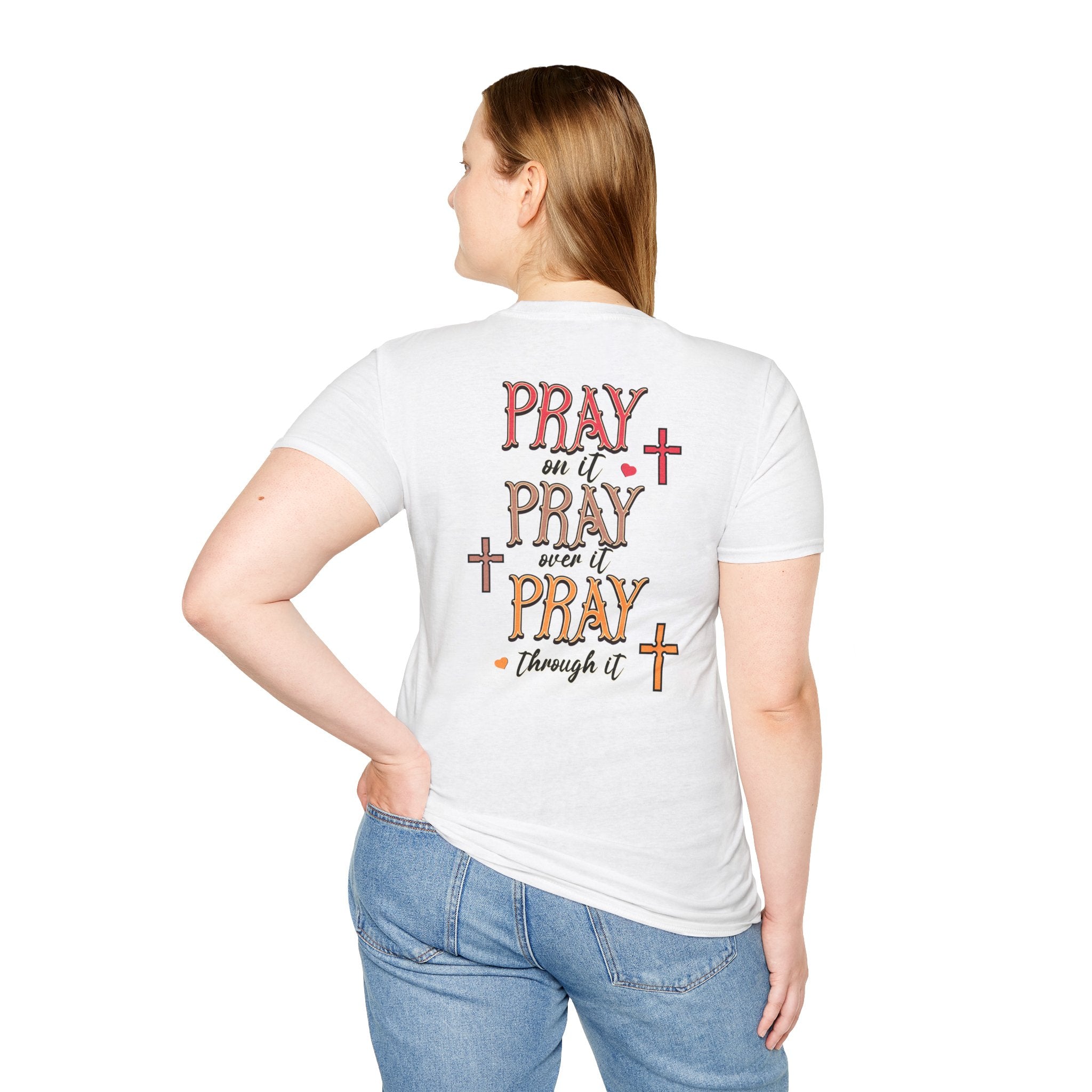 Pray Pray Pray Women's Tee - Softstyle T-Shirt
