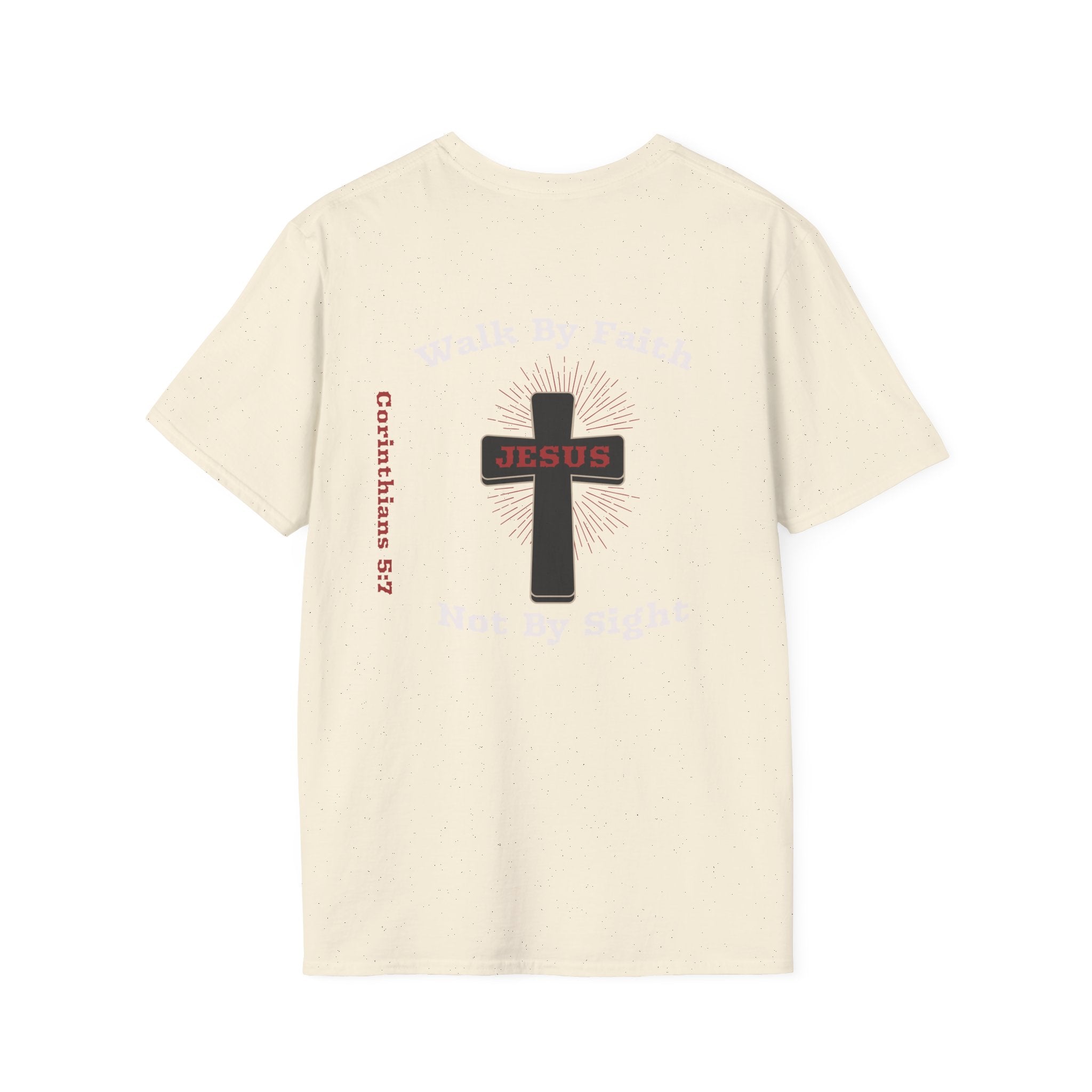 Walk By Faith Not By Sight Woman Tee - T-Shirt