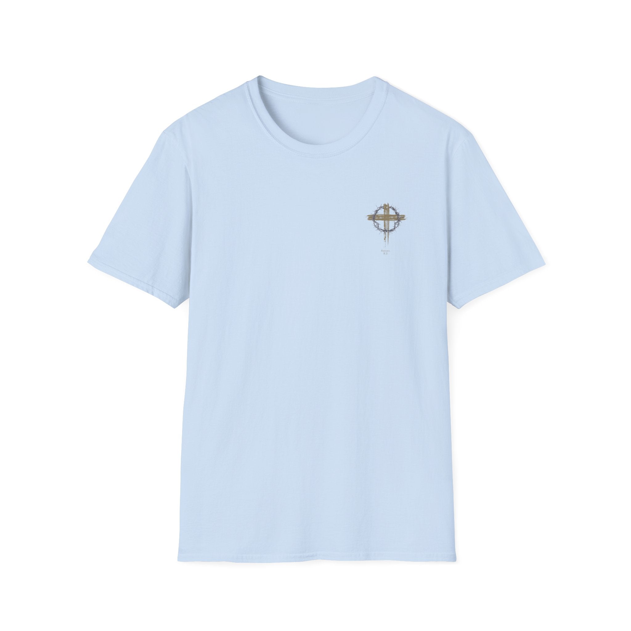 Faith Quote T-Shirt - If God Is For Us