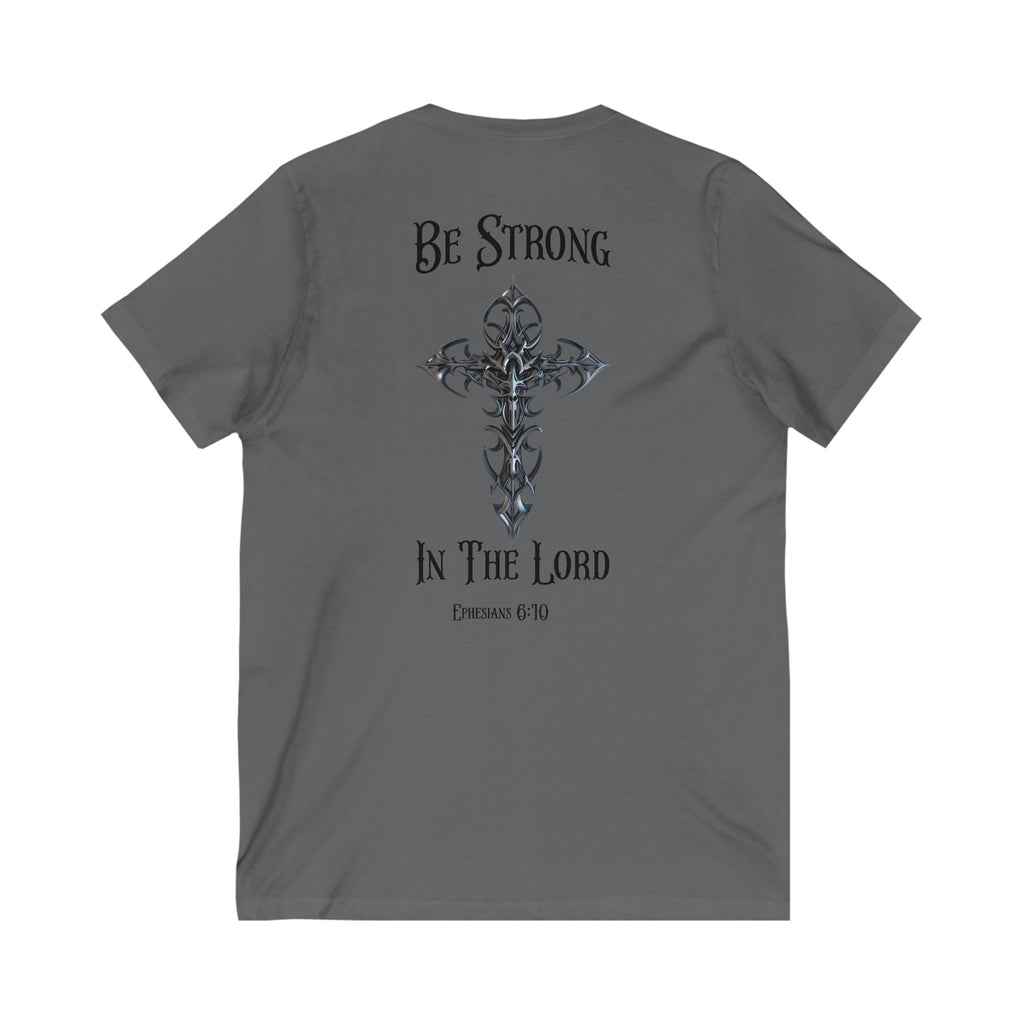 V-Neck Tee - Be Strong in the Lord