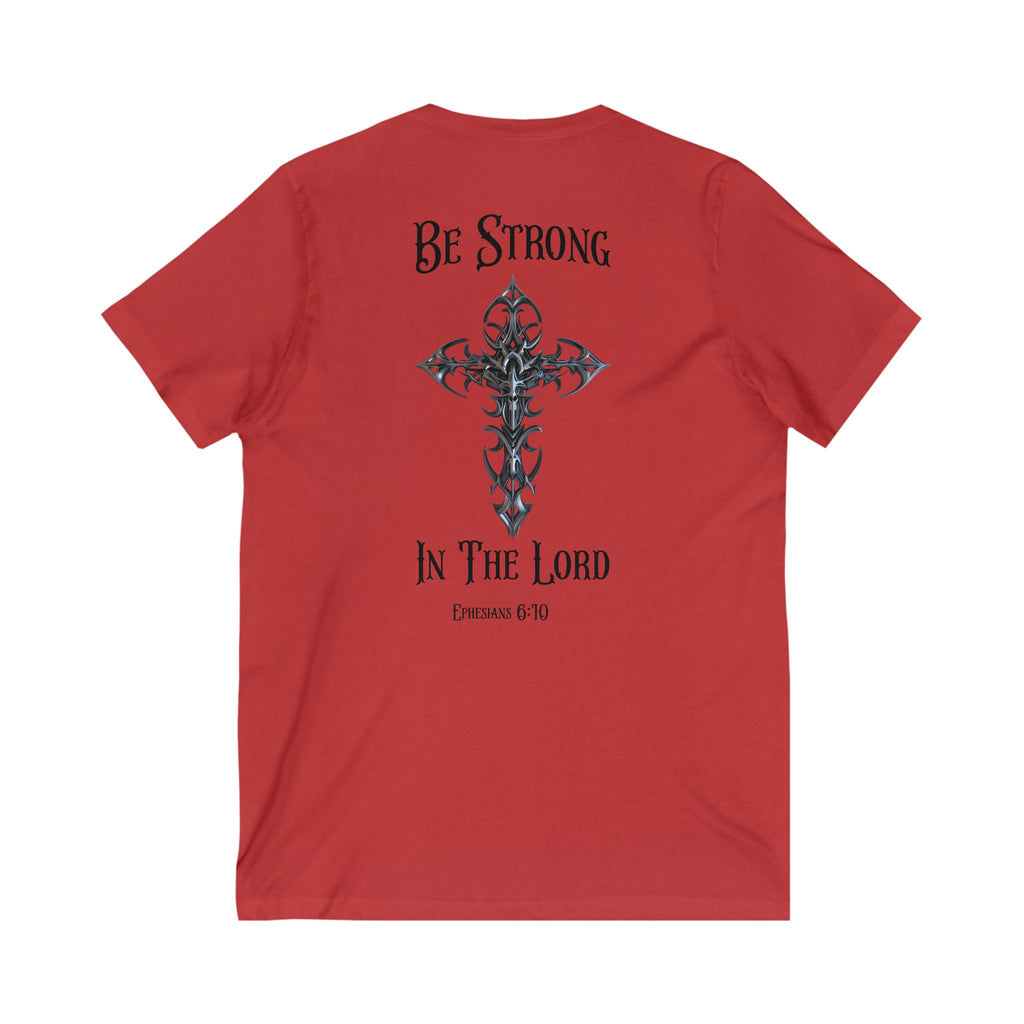 V-Neck Tee - Be Strong in the Lord