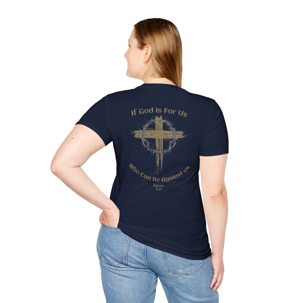 Faith Quote T-Shirt - If God Is For Us