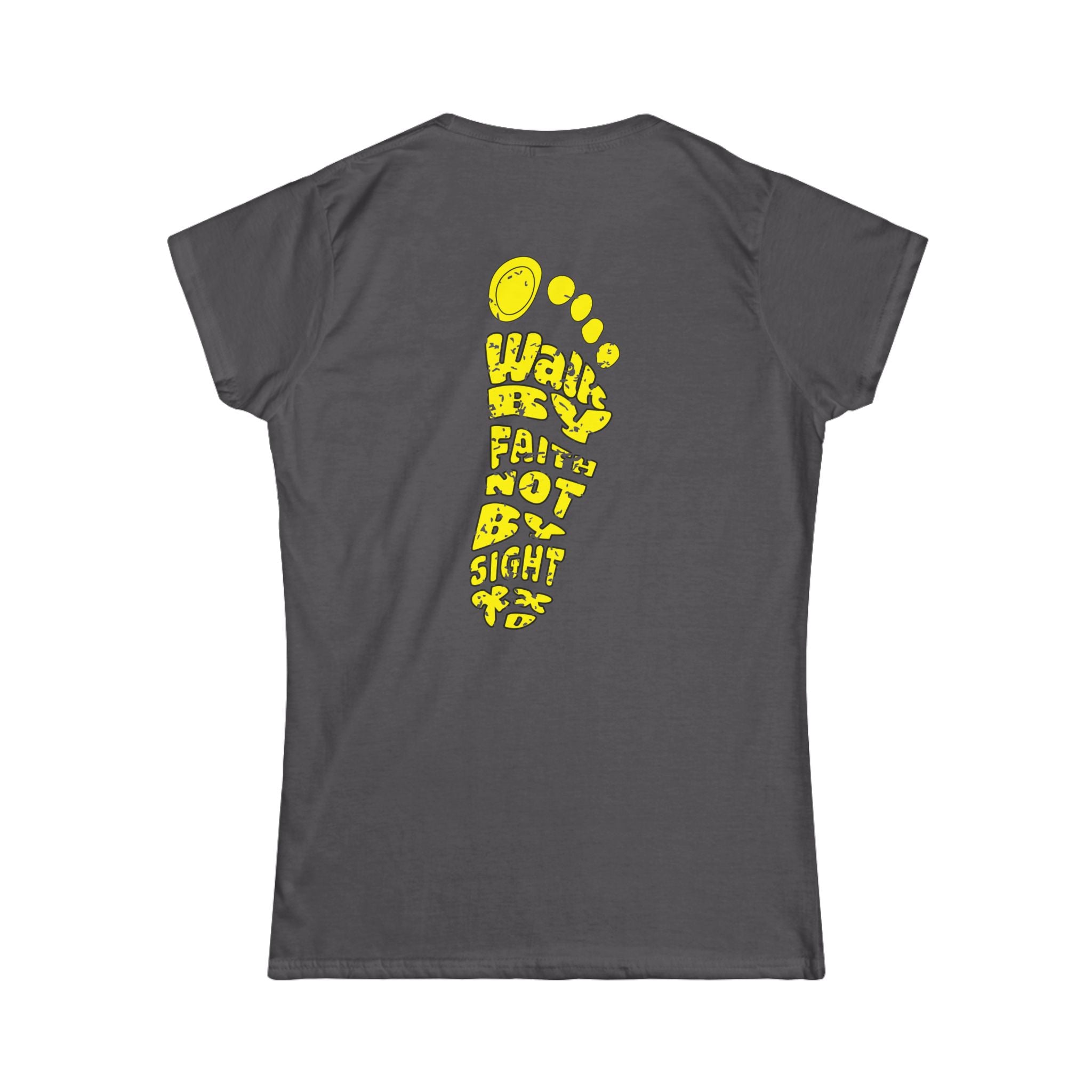 Walk By Faith Woman T-shirt