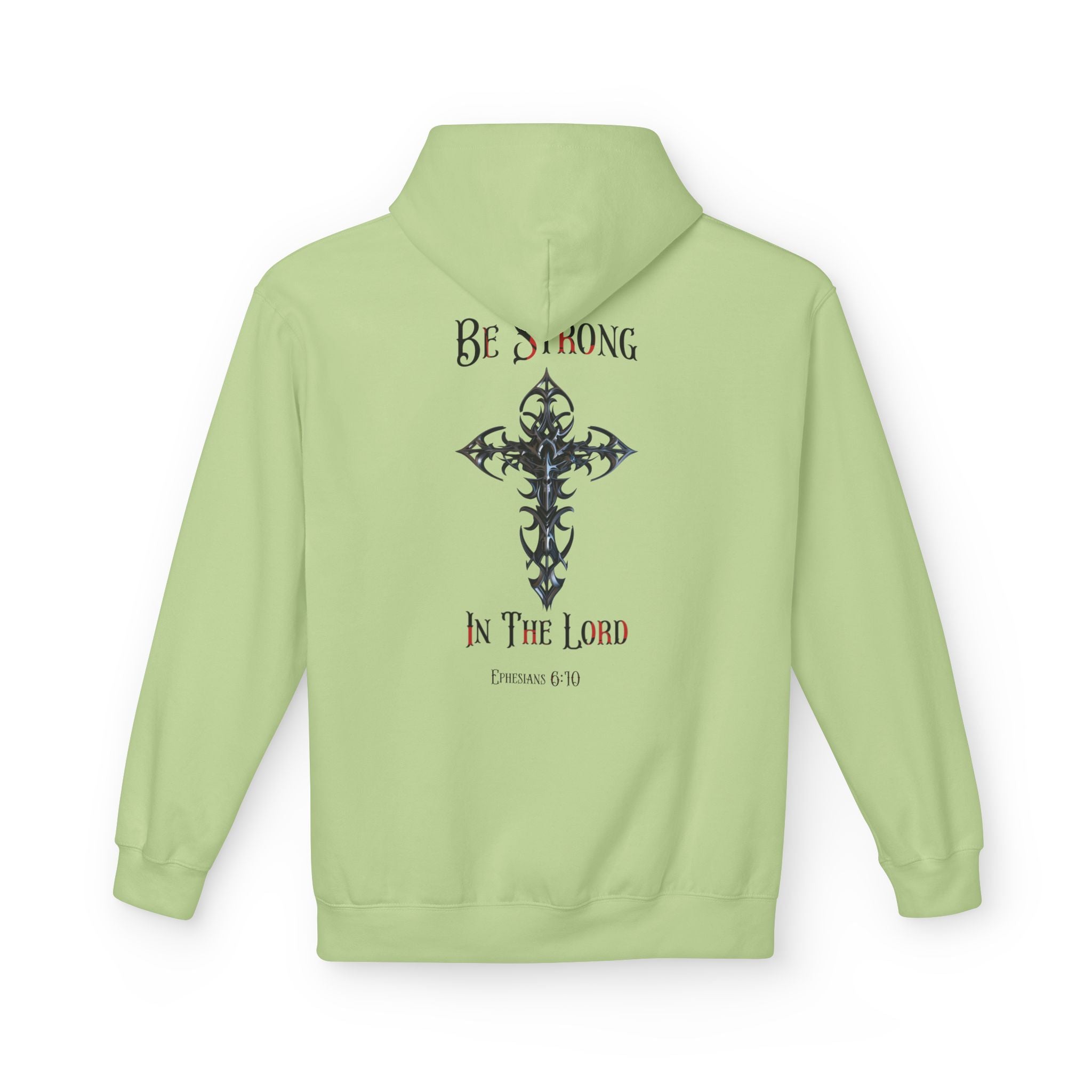Christian Hoodie - Be Strong in the Lord Design