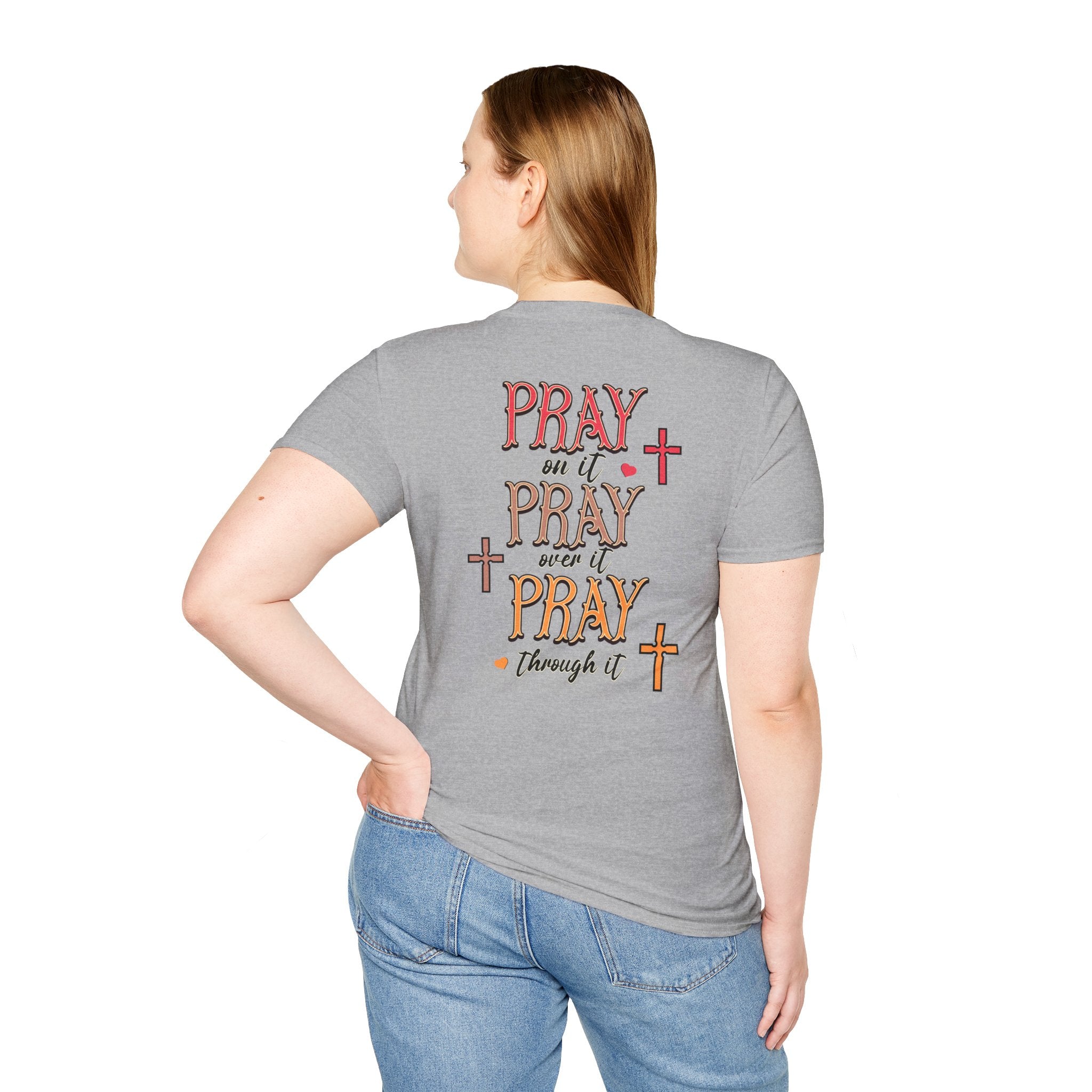 Pray Pray Pray Women's Tee - Softstyle T-Shirt