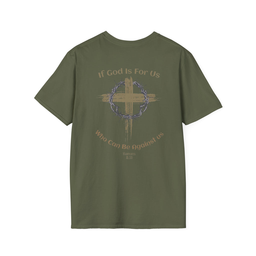 Faith Quote T-Shirt - If God Is For Us