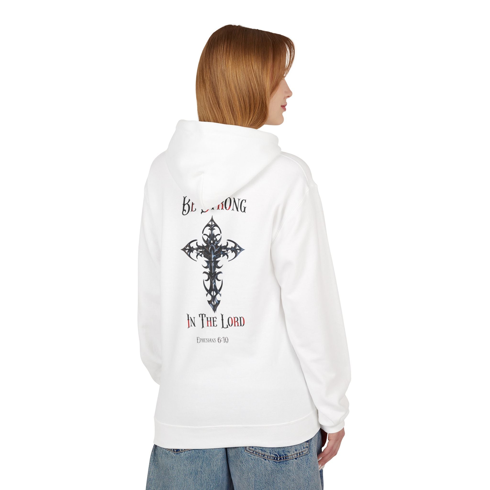 Christian Hoodie - Be Strong in the Lord Design