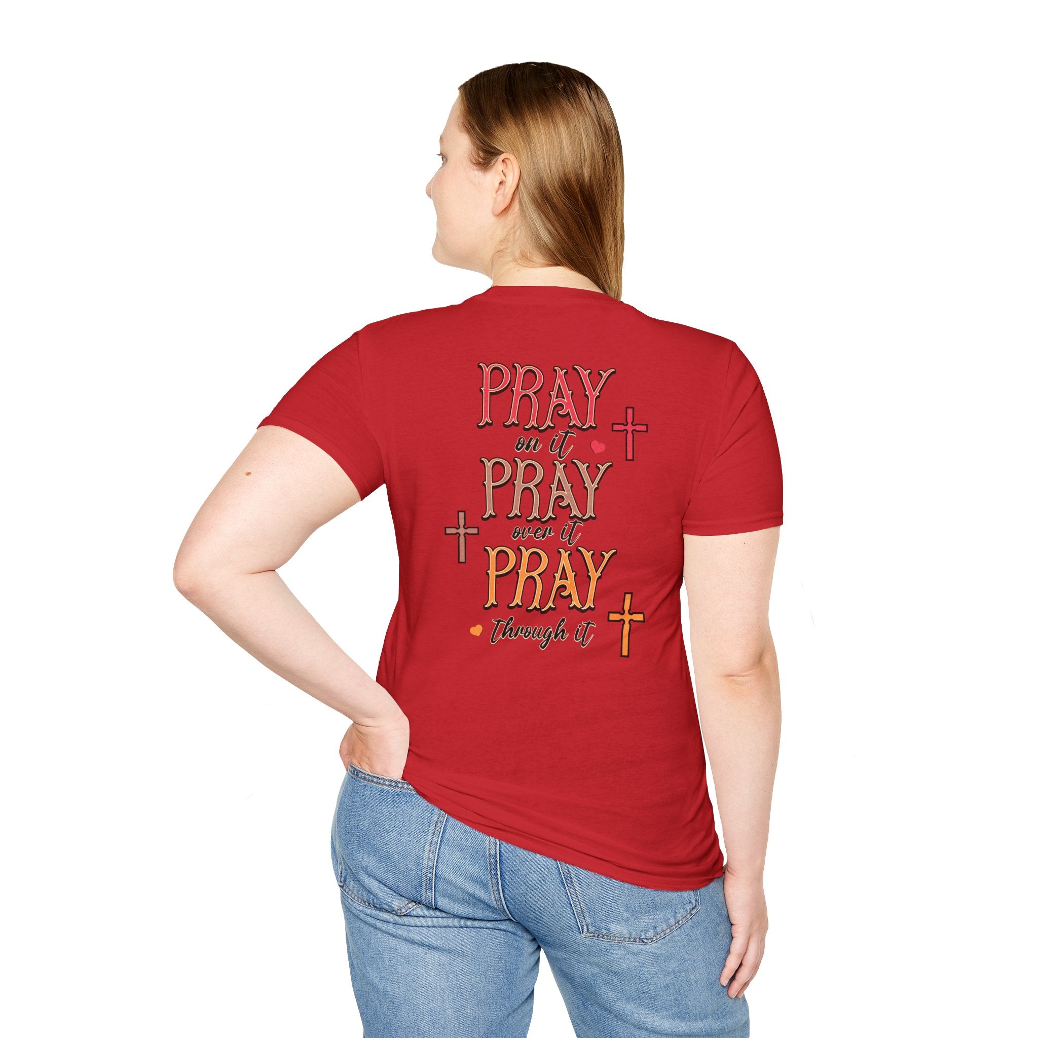 Pray Pray Pray Women's Tee - Softstyle T-Shirt