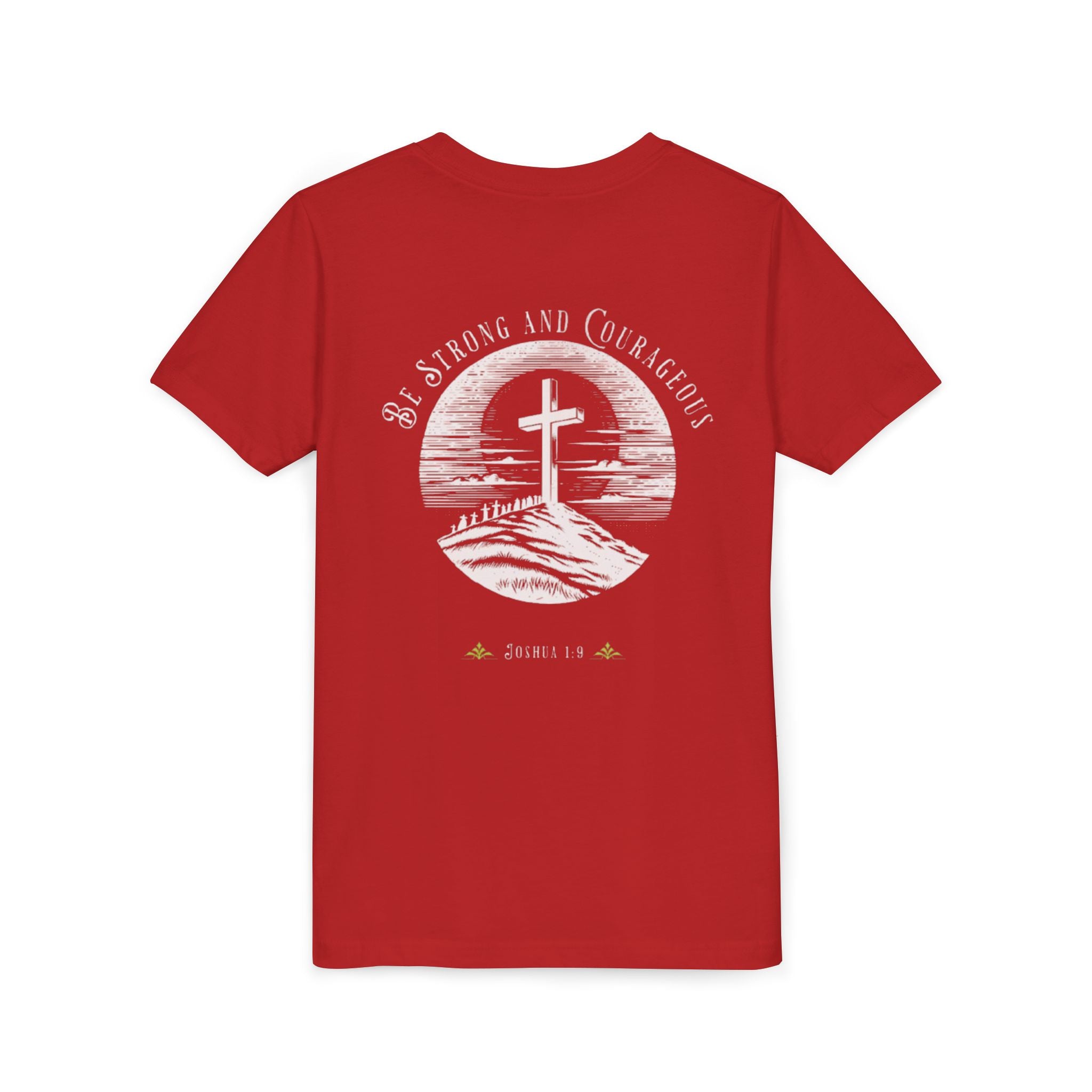 Youth Tee Be Strong and Courageous Faith T-Shirt