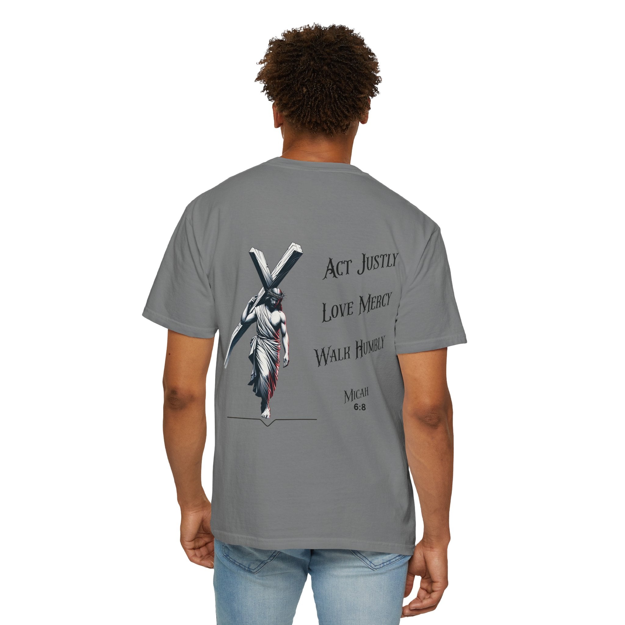 Men's Tee Scripture Verse Act Justly Love Mercy Walk Humbly