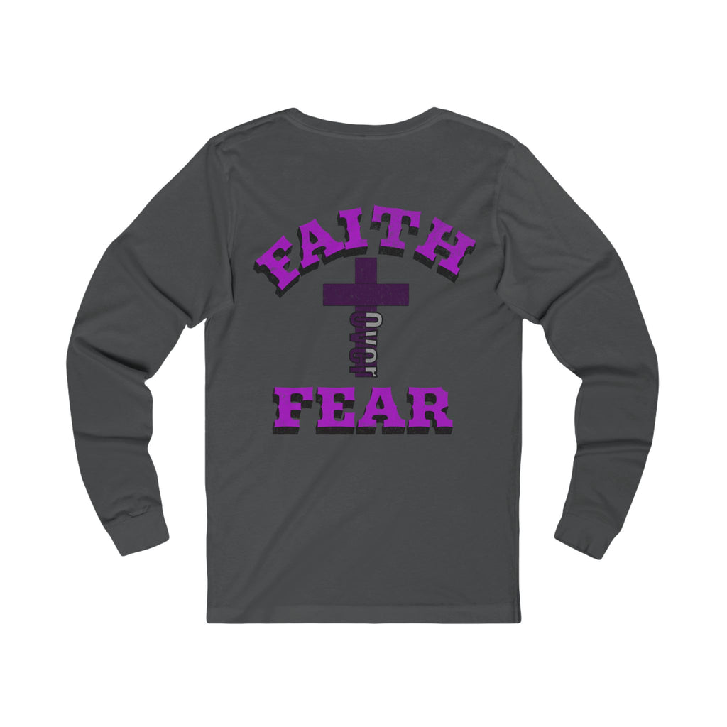Faith Over Fear Women Tee - Long Sleeve