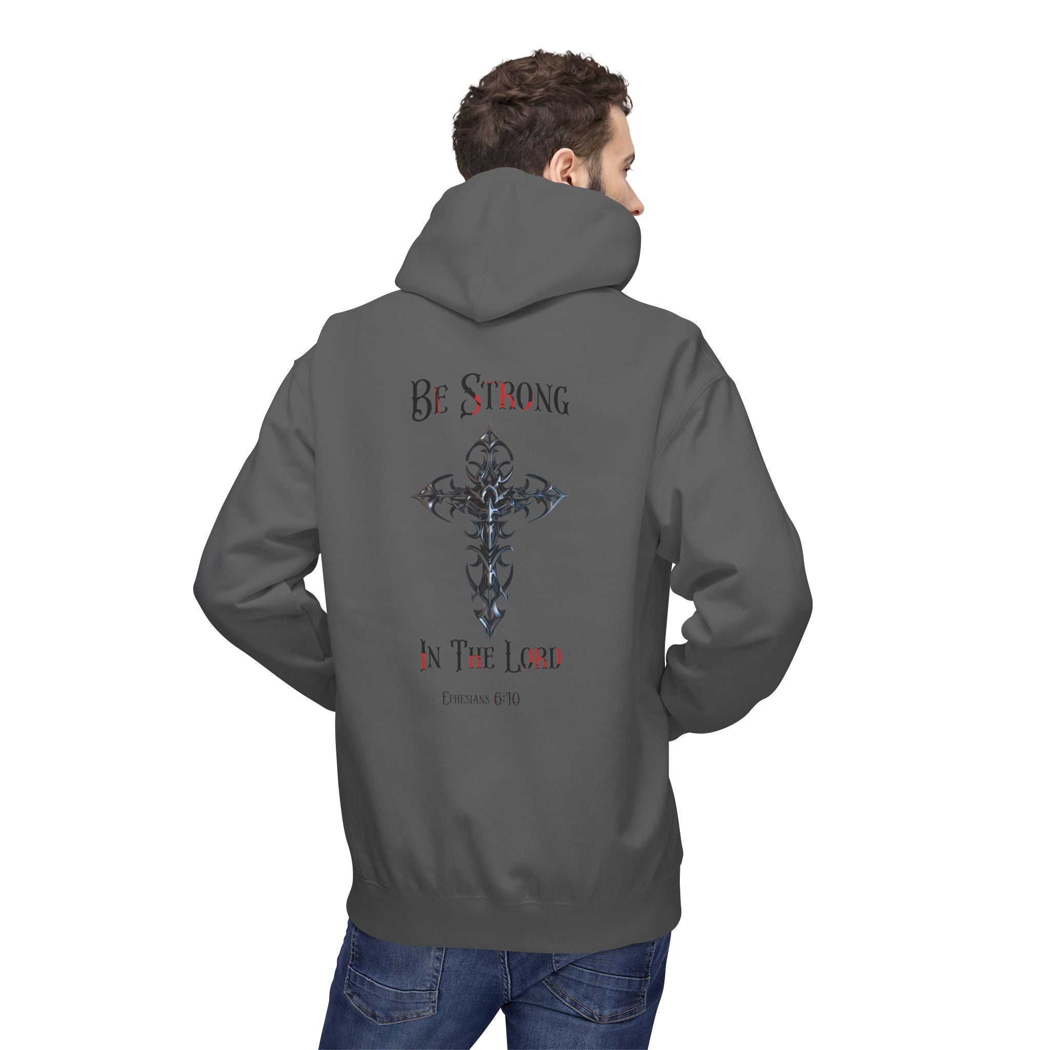 Christian Hoodie - Be Strong in the Lord Design