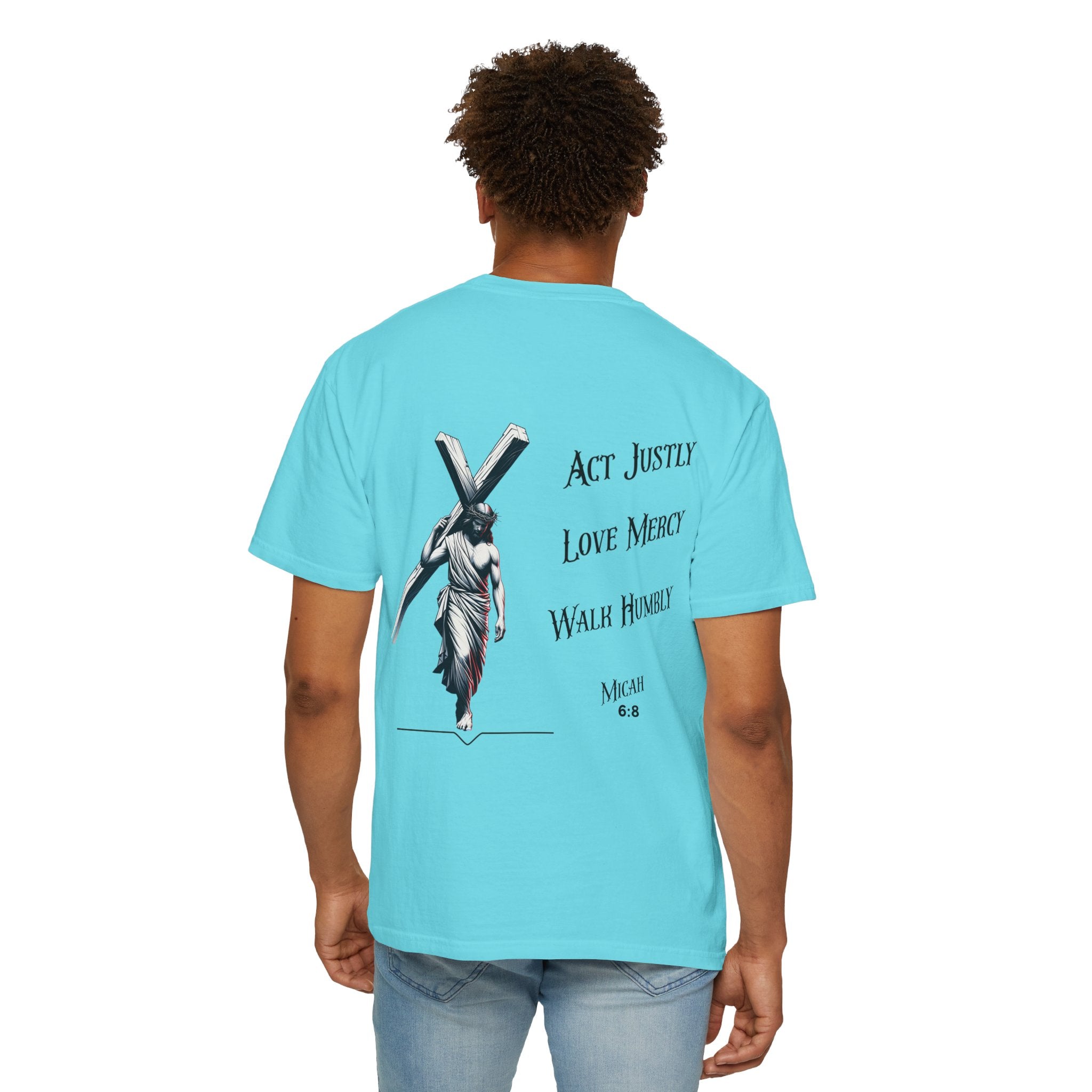 Men's Tee Scripture Verse Act Justly Love Mercy Walk Humbly